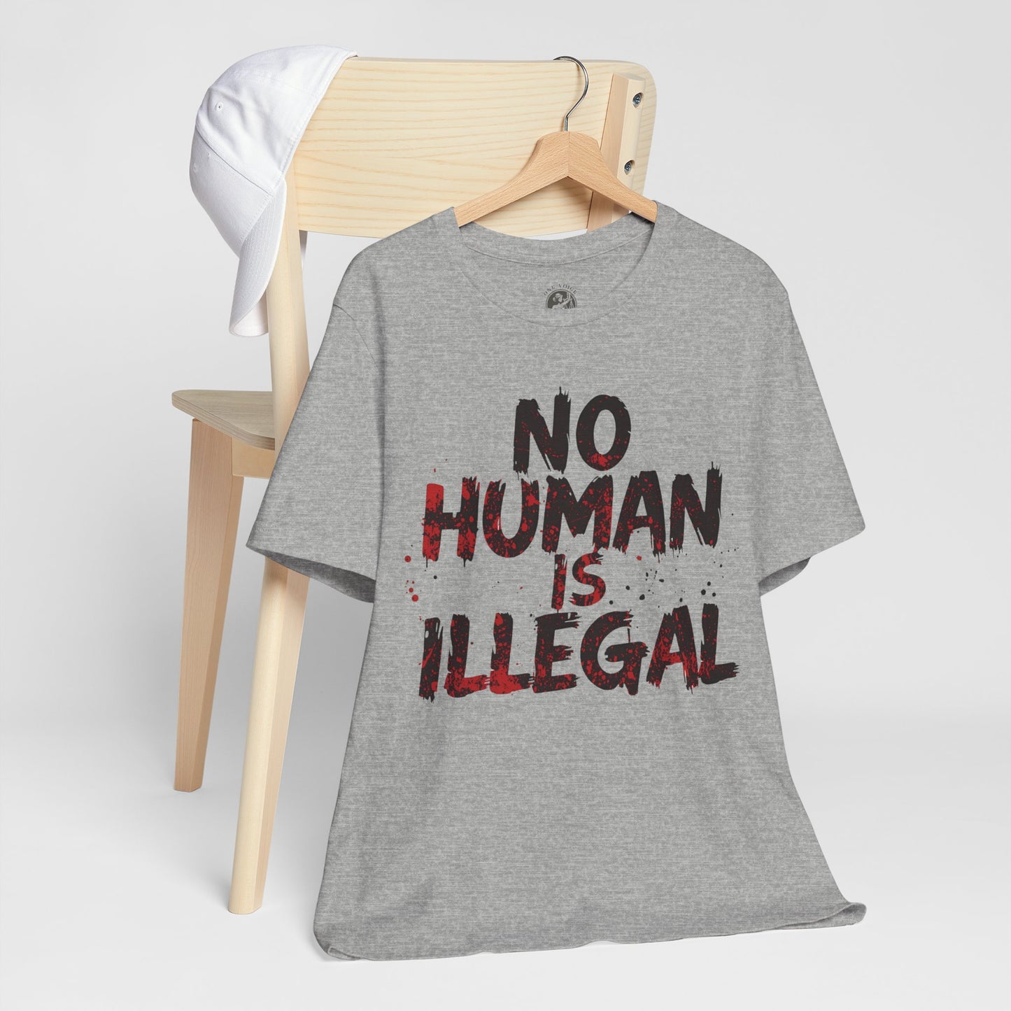No Human Is Illegal Unisex Tee, Equality T-Shirt, Human Rights Shirt, Activism Apparel, Gift for Social Justice Advocate