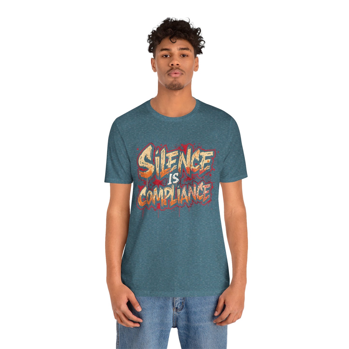 Silence Is Compliance T-Shirt | StatementWEAR Social Justice Tee, Unisex Activism Shirt, Protest Graphic Tee