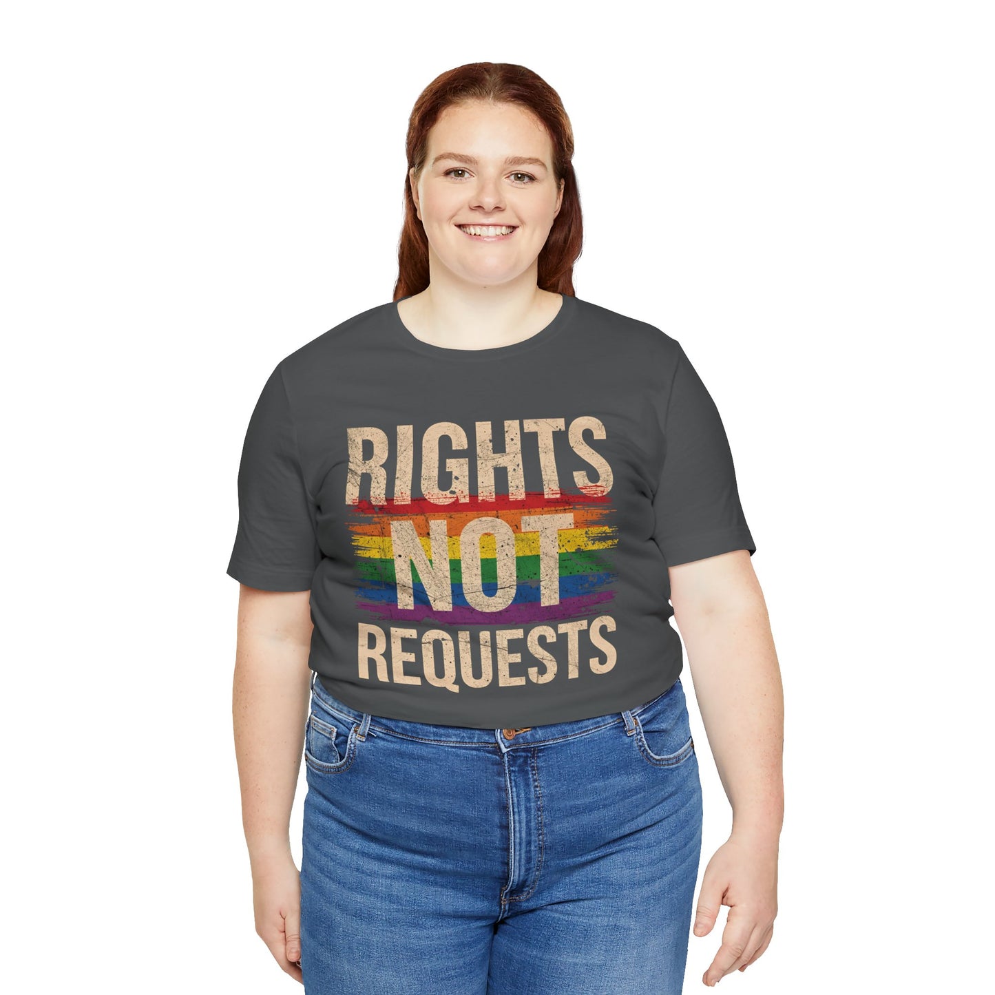 Rights Not Requests – Unisex T-Shirt | LGBTQ+ Activism Shirt | Equality Apparel | Rainbow Graphic Tee | Casual Pride Wear | PrideWEAR Collection