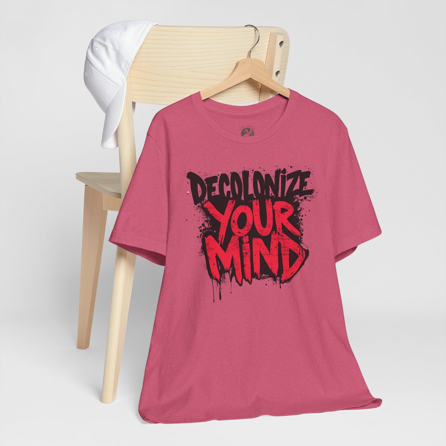 Decolonize Your Mind Shirt | Unisex Social Justice Tee for Activists, Conscious Fashion Statement T-Shirt, Inspirational Gift, Everyday Casual Wear