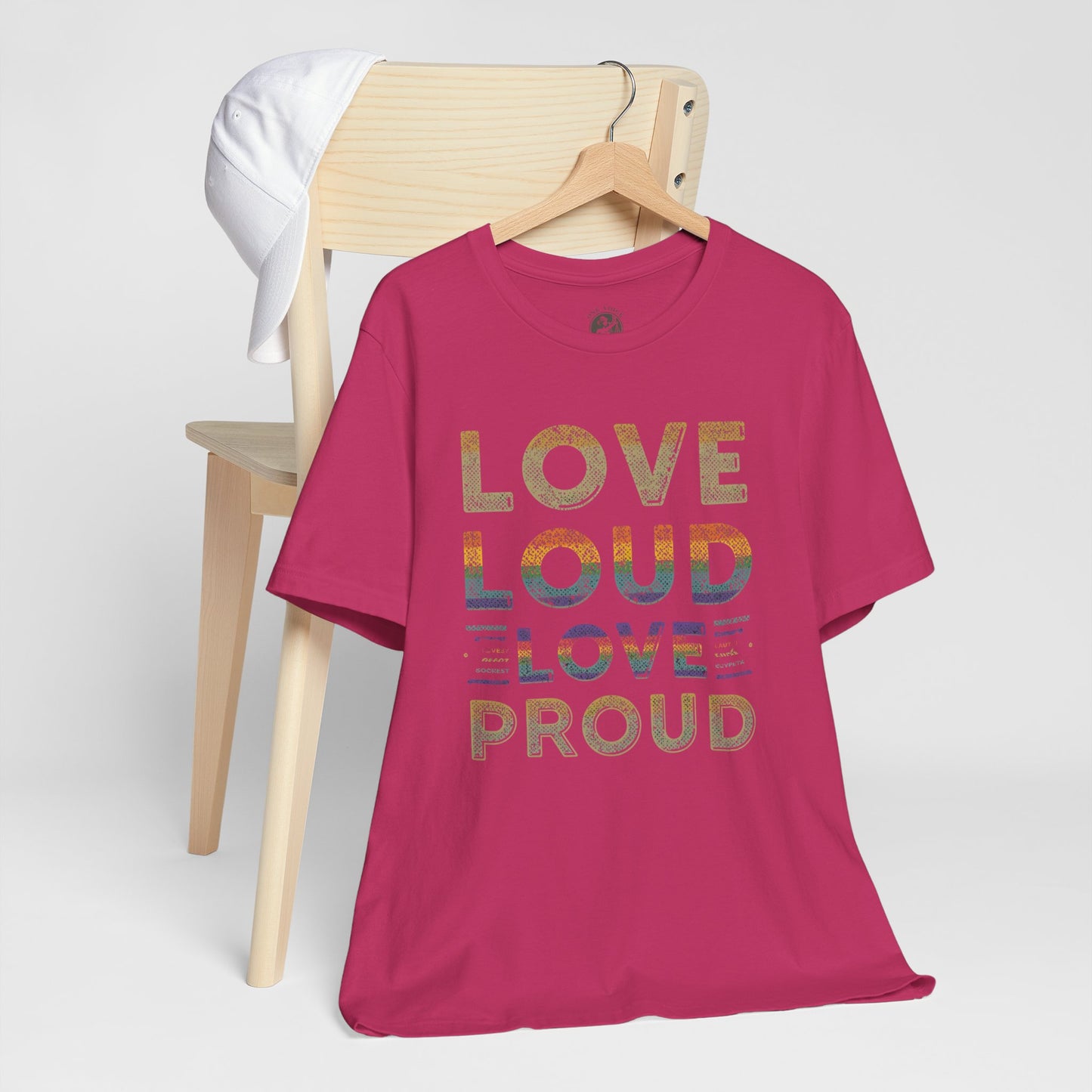 Love Loud Love Proud Tee | Unisex LGBTQ+ Pride Shirt, Equality Statement T-Shirt, Festival Apparel, Positive Vibes Gift for Friends