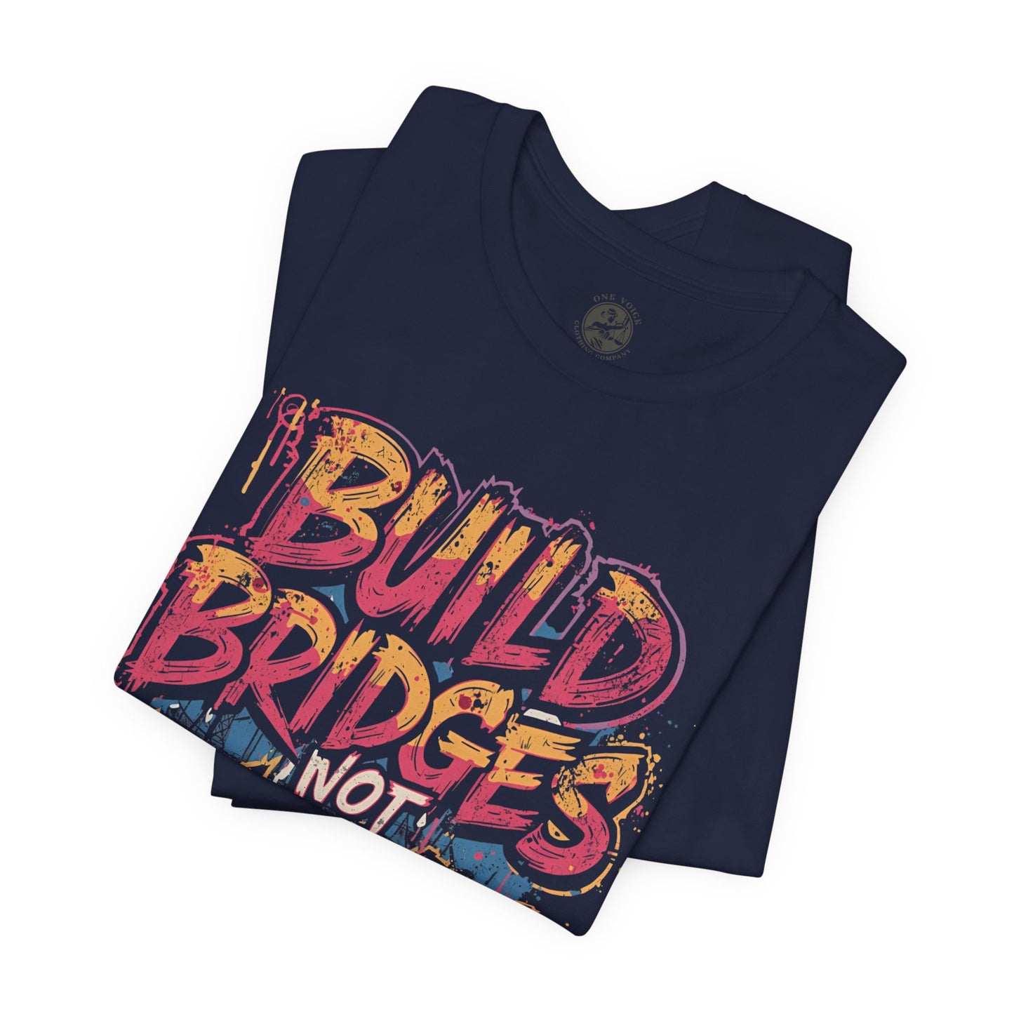 Build Bridges Not Walls T-Shirt | StatementWEAR Social Justice Tee, Unisex Activism Shirt, Equality Graphic Tee