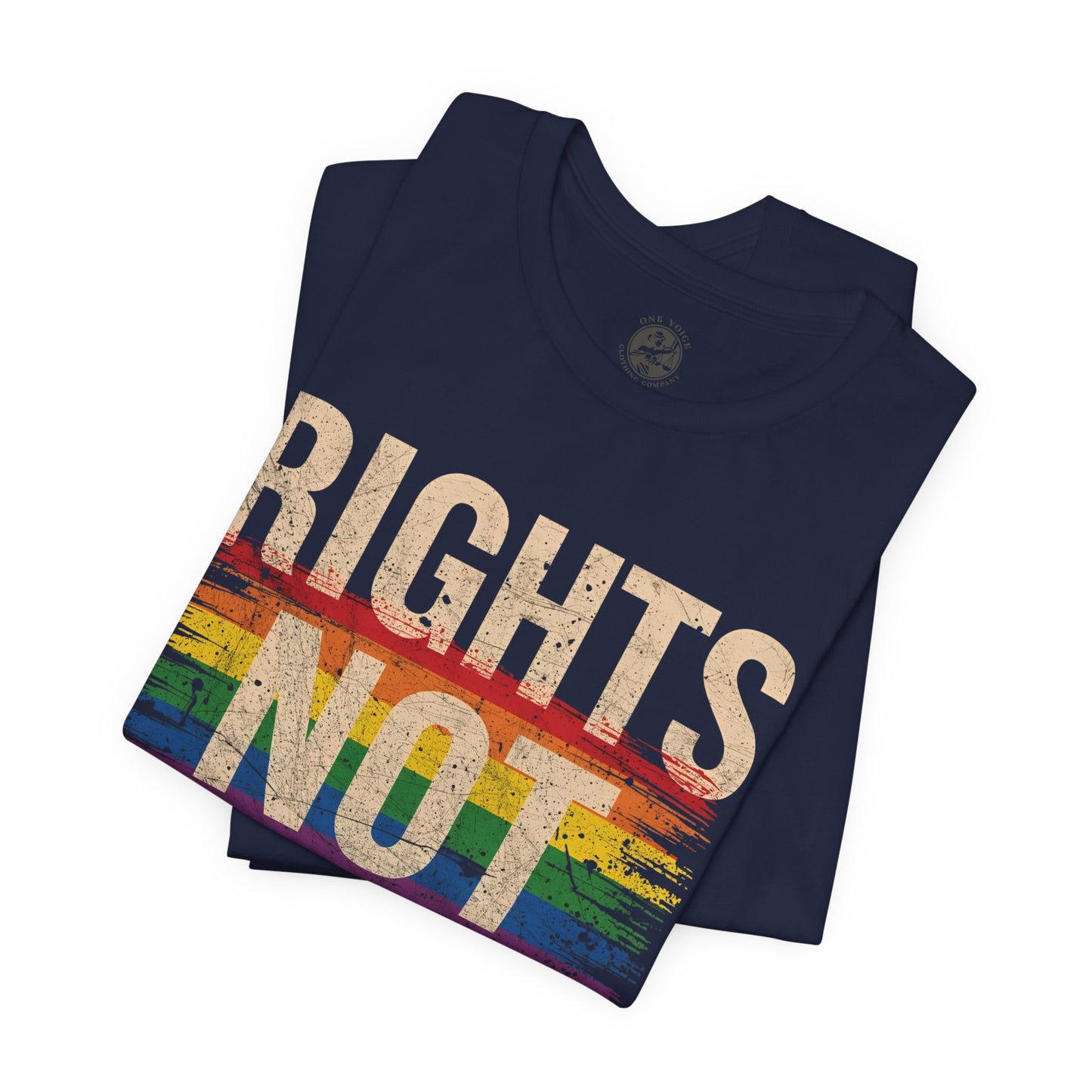 Rights Not Requests – Unisex T-Shirt | LGBTQ+ Activism Shirt | Equality Apparel | Rainbow Graphic Tee | Casual Pride Wear | PrideWEAR Collection