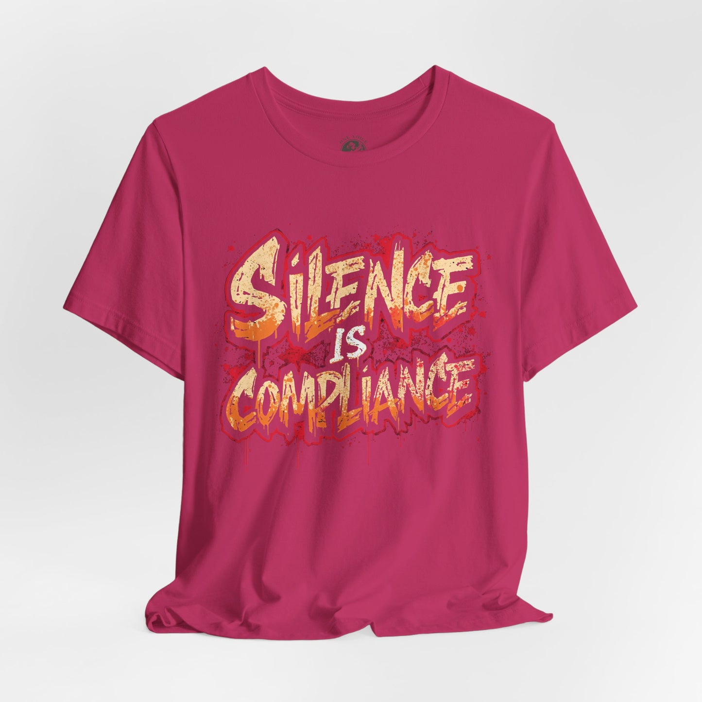 Silence Is Compliance T-Shirt | StatementWEAR Social Justice Tee, Unisex Activism Shirt, Protest Graphic Tee