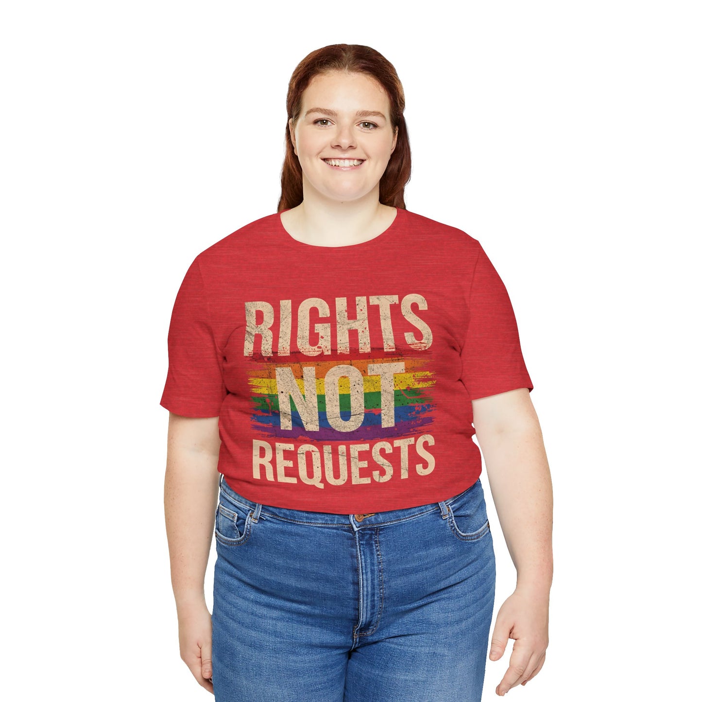 Rights Not Requests – Unisex T-Shirt | LGBTQ+ Activism Shirt | Equality Apparel | Rainbow Graphic Tee | Casual Pride Wear | PrideWEAR Collection