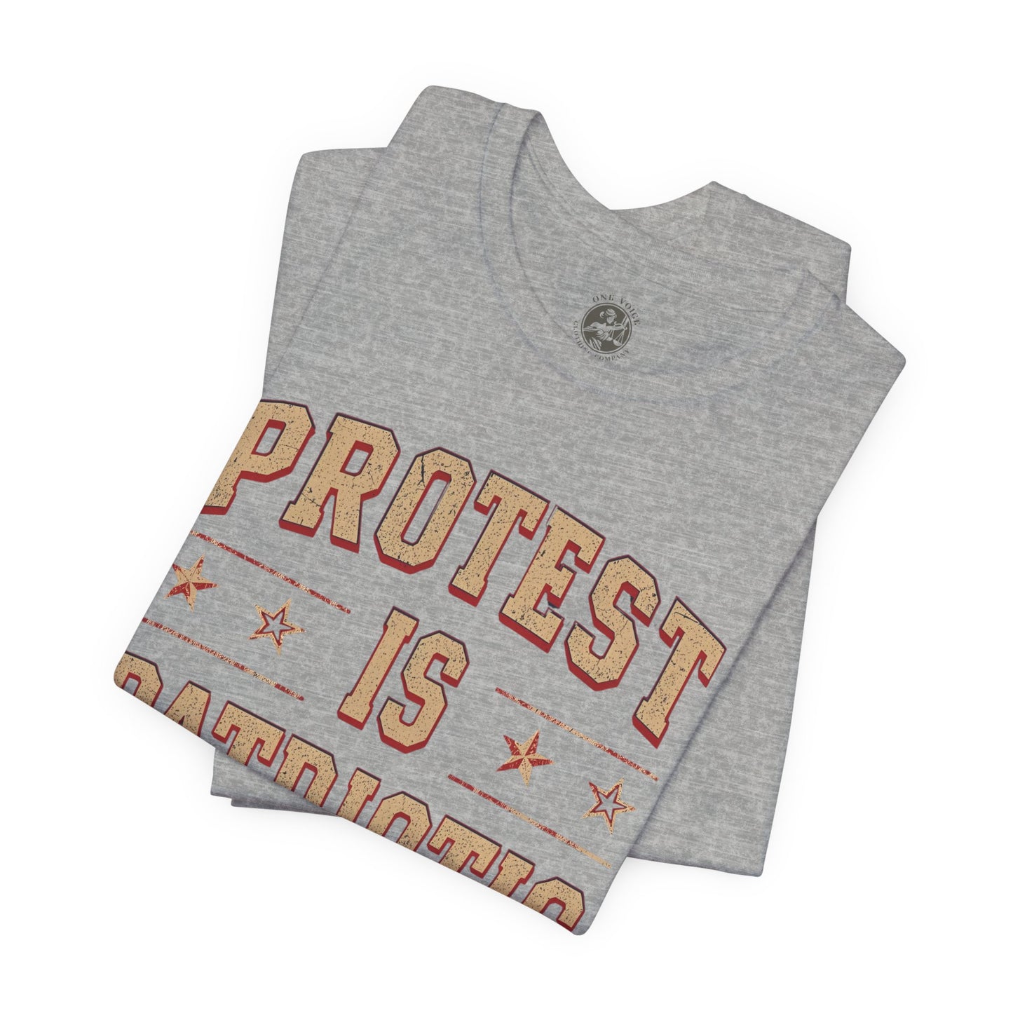 Protest is Patriotic – Unisex T-Shirt | Statement Shirt | Social Justice Apparel | Freedom Clothing | Gift for Activists