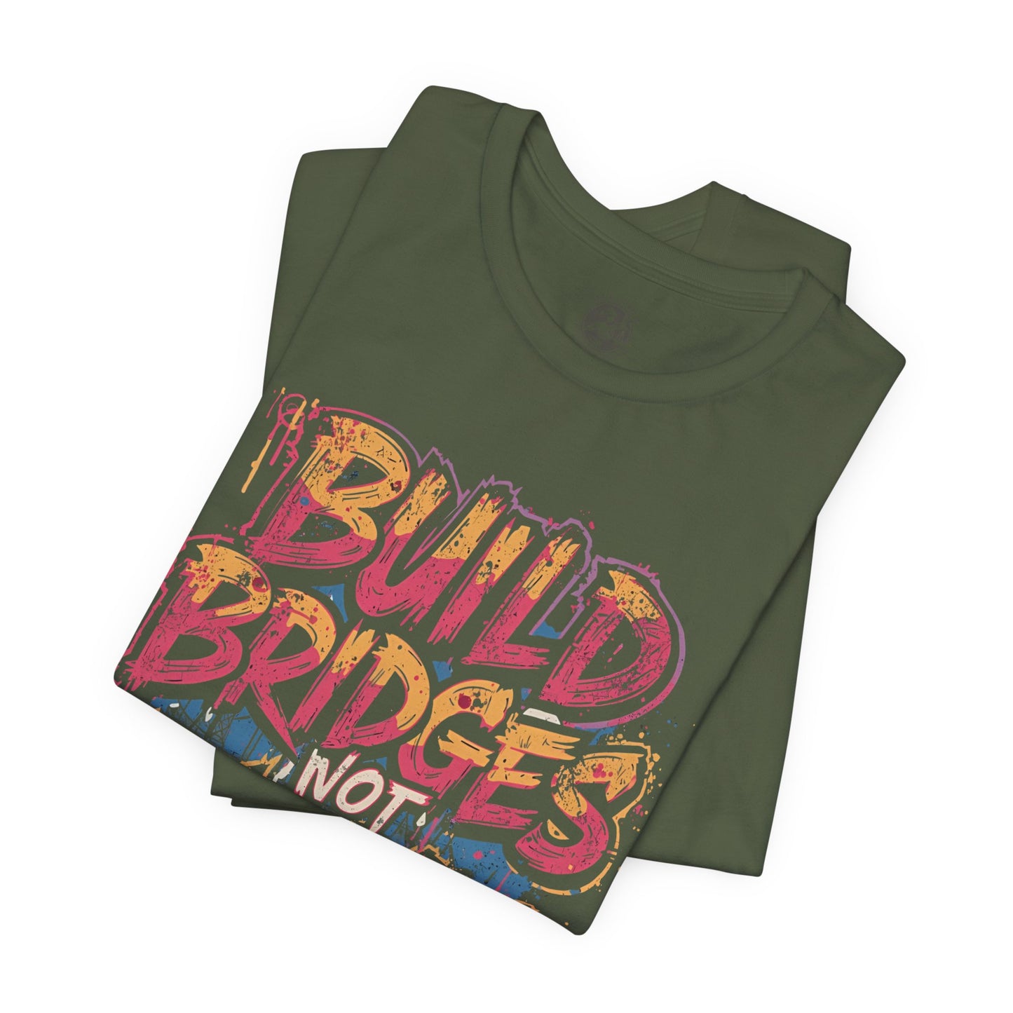 Build Bridges Not Walls T-Shirt | StatementWEAR Social Justice Tee, Unisex Activism Shirt, Equality Graphic Tee