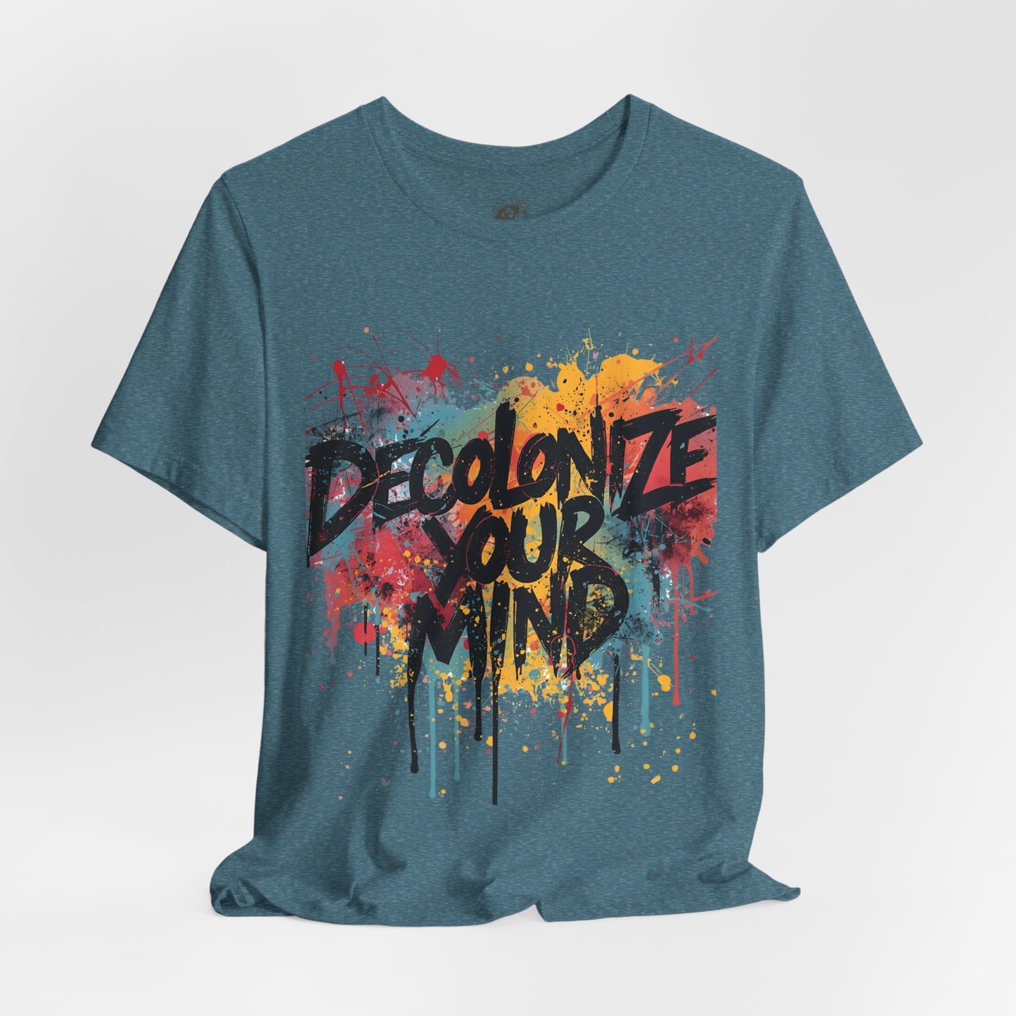 Decolonize Your Mind T-Shirt | StatementWEAR Empowerment Tee, Unisex Social Justice Shirt, Activism Graphic Tee