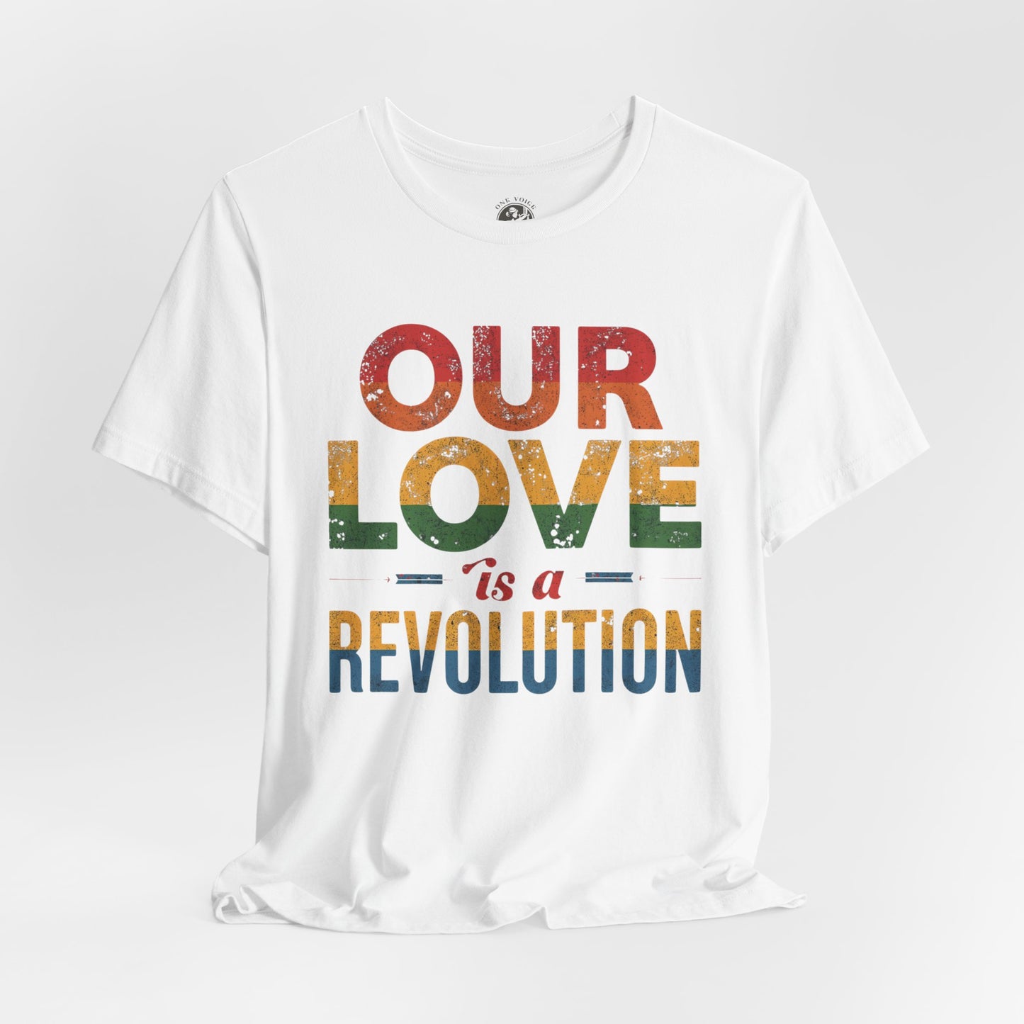 Our Love Is a Revolution Tee | Unisex Pride T-Shirt, LGBTQ+ Equality Apparel, Love Is Love Statement Shirt, Gift for Allies, Casual Wear