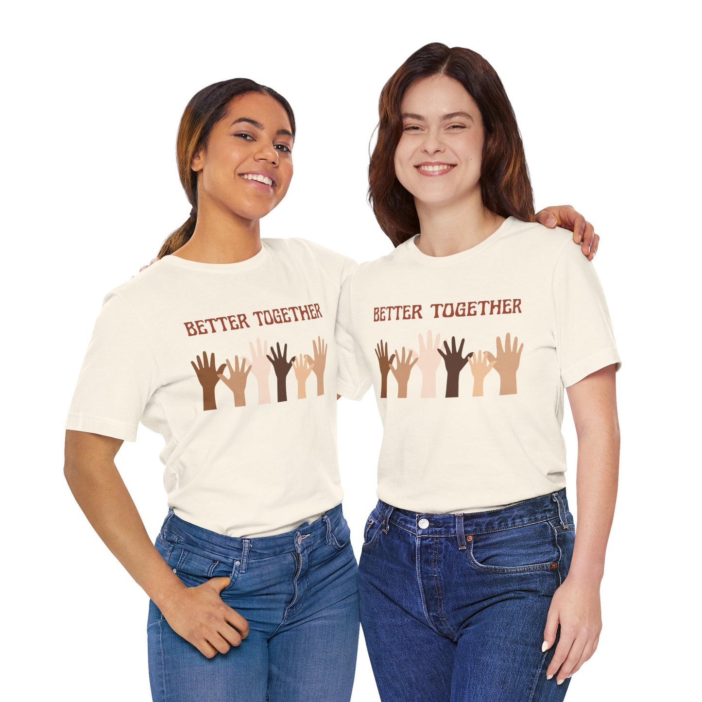 Better Together Tee – Unisex StatementWEAR Shirt Celebrating Unity, Diversity, and Inclusion | Social Justice Apparel by One Voice Clothing Company