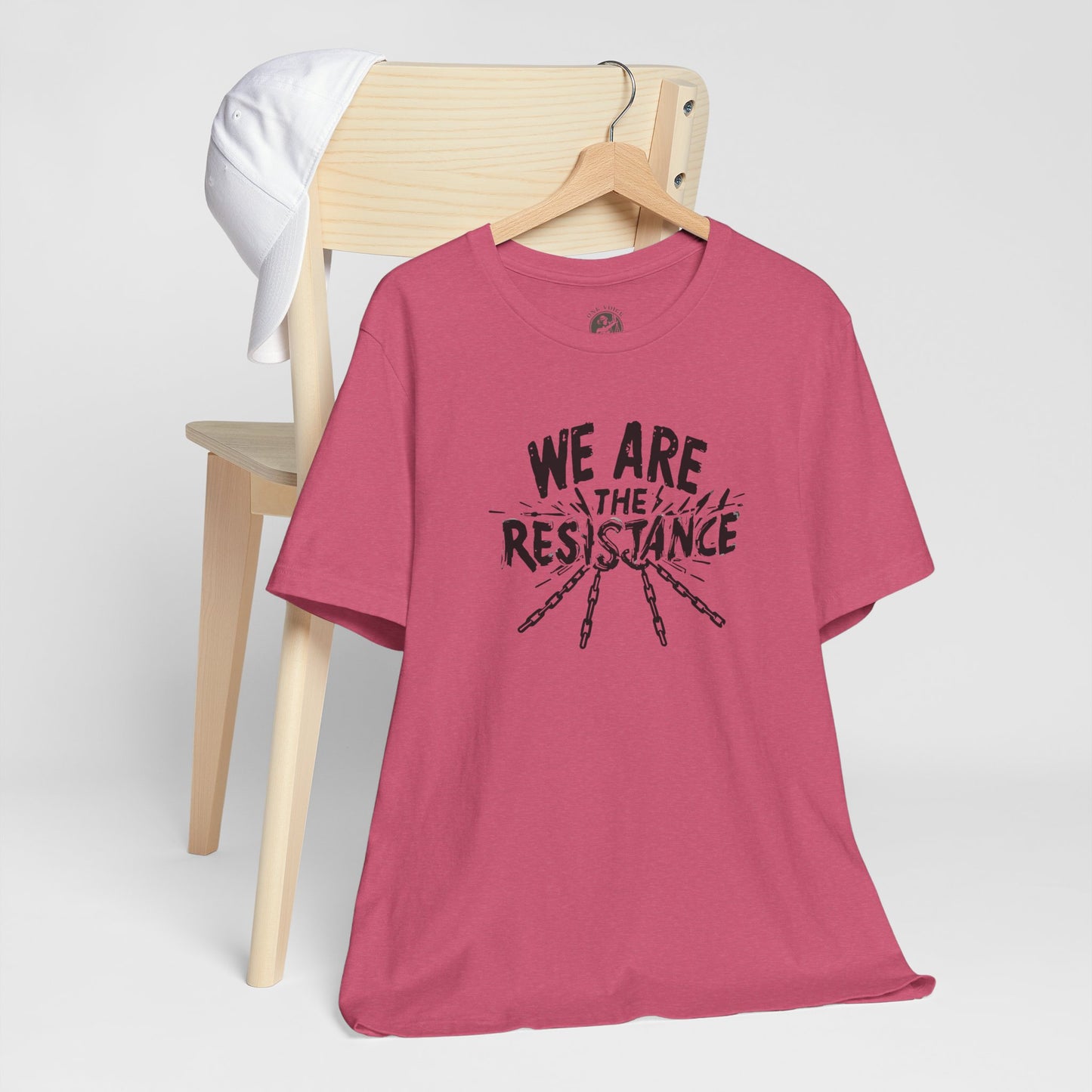We Are the Resistance Tee – Unisex StatementWEAR Shirt for Activists, Protest Apparel, Social Justice Gift, Empowering Graphic T-Shirt
