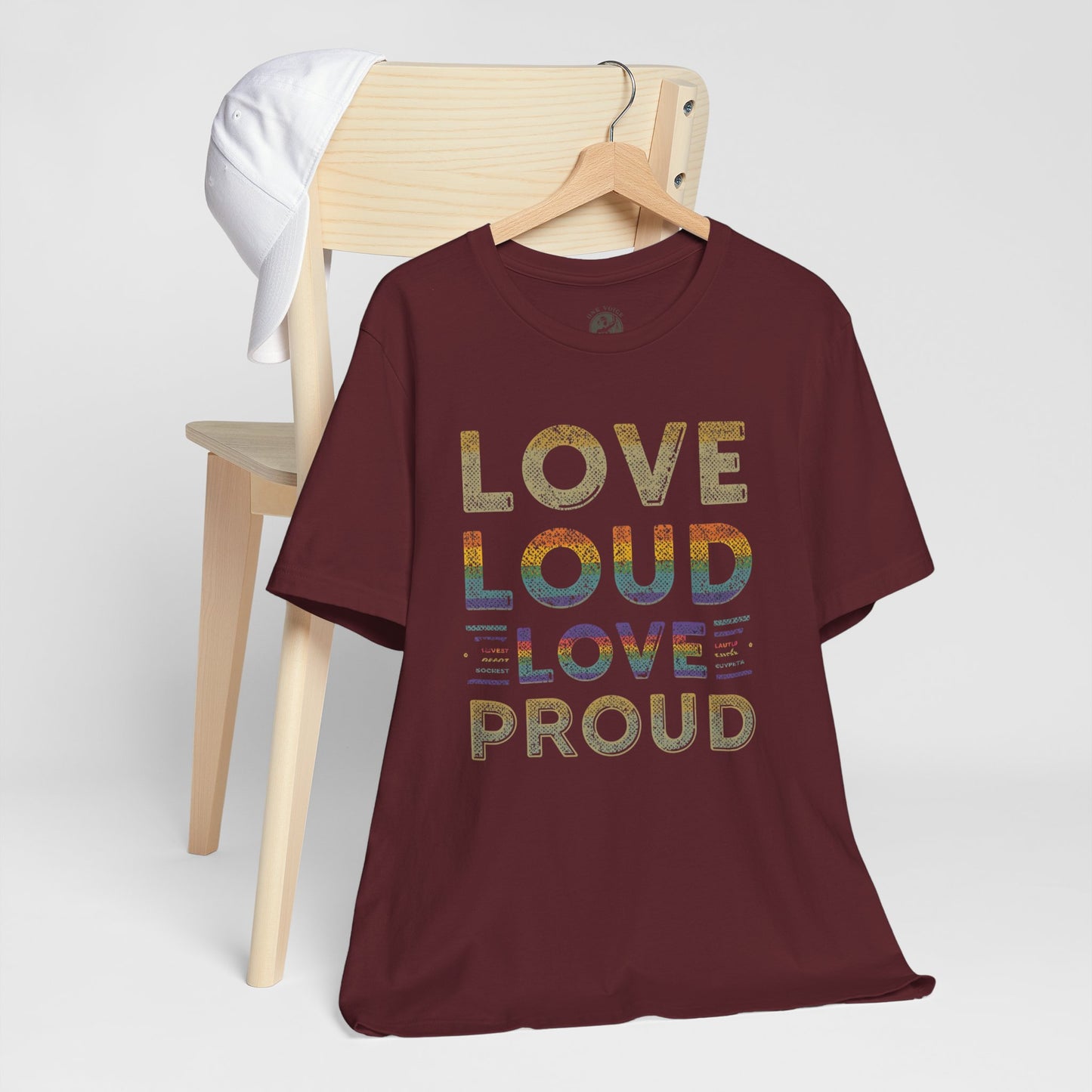 Love Loud Love Proud Tee | Unisex LGBTQ+ Pride Shirt, Equality Statement T-Shirt, Festival Apparel, Positive Vibes Gift for Friends