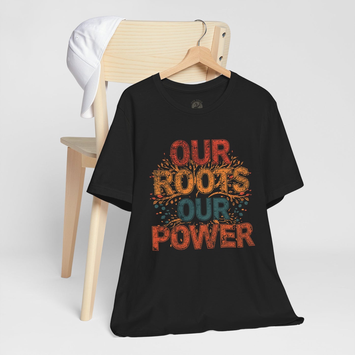 Our Roots Our Power – Unisex Jersey Short Sleeve Shirt | Social Justice Tee | Empowerment Apparel | Everyday Wear | Gift for Advocates & Celebrations