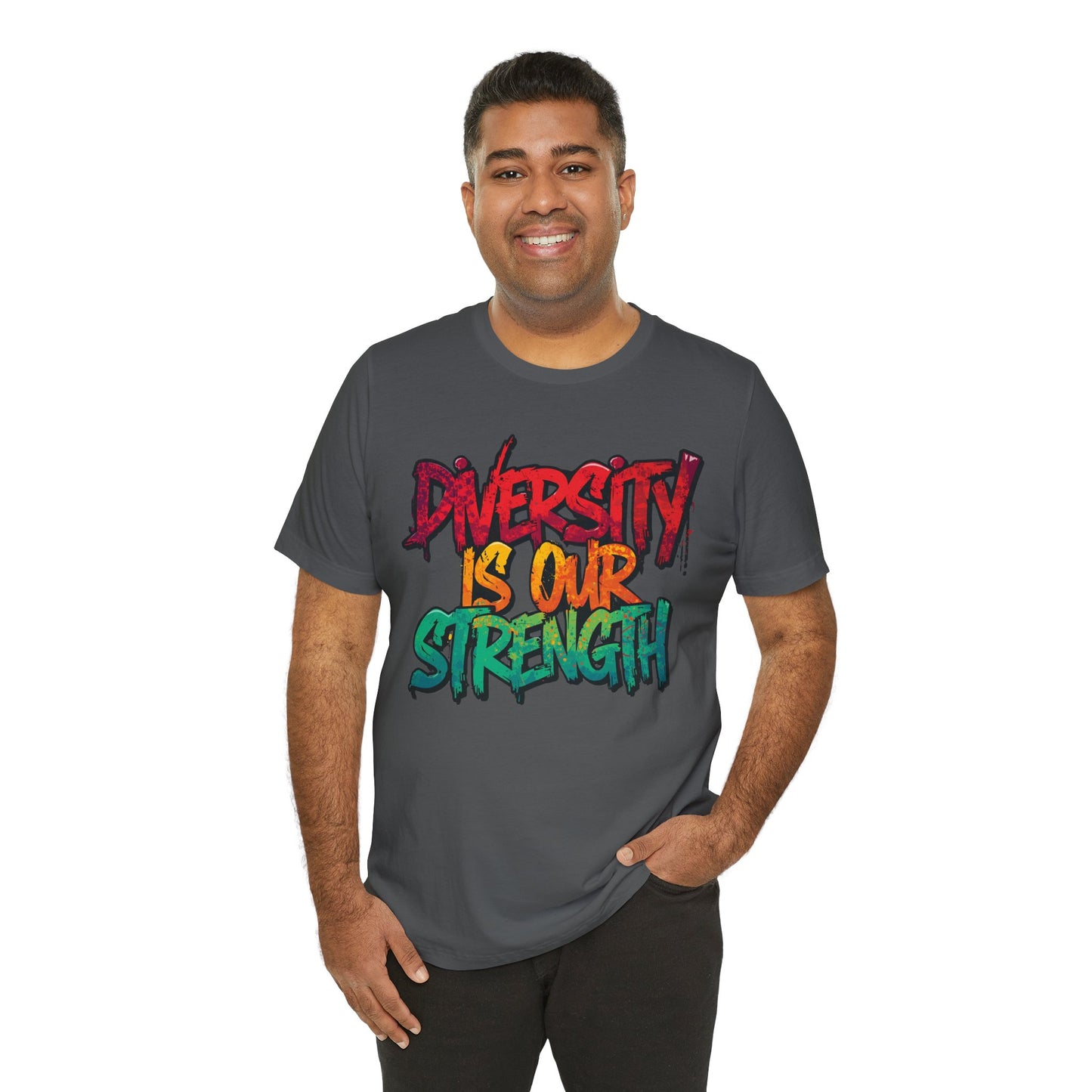 Diversity is Our Strength Tee – Unisex Jersey Short Sleeve T-Shirt | Inclusive Apparel | Social Justice Shirt | Gift for Activists | Colorful Equality Wear