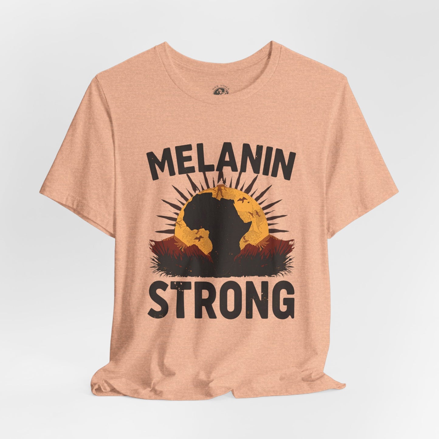 Melanin Strong – Unisex Jersey Short Sleeve Shirt | Empowerment Tee | Black History Month Apparel | Statement Shirt | Gift for Activists