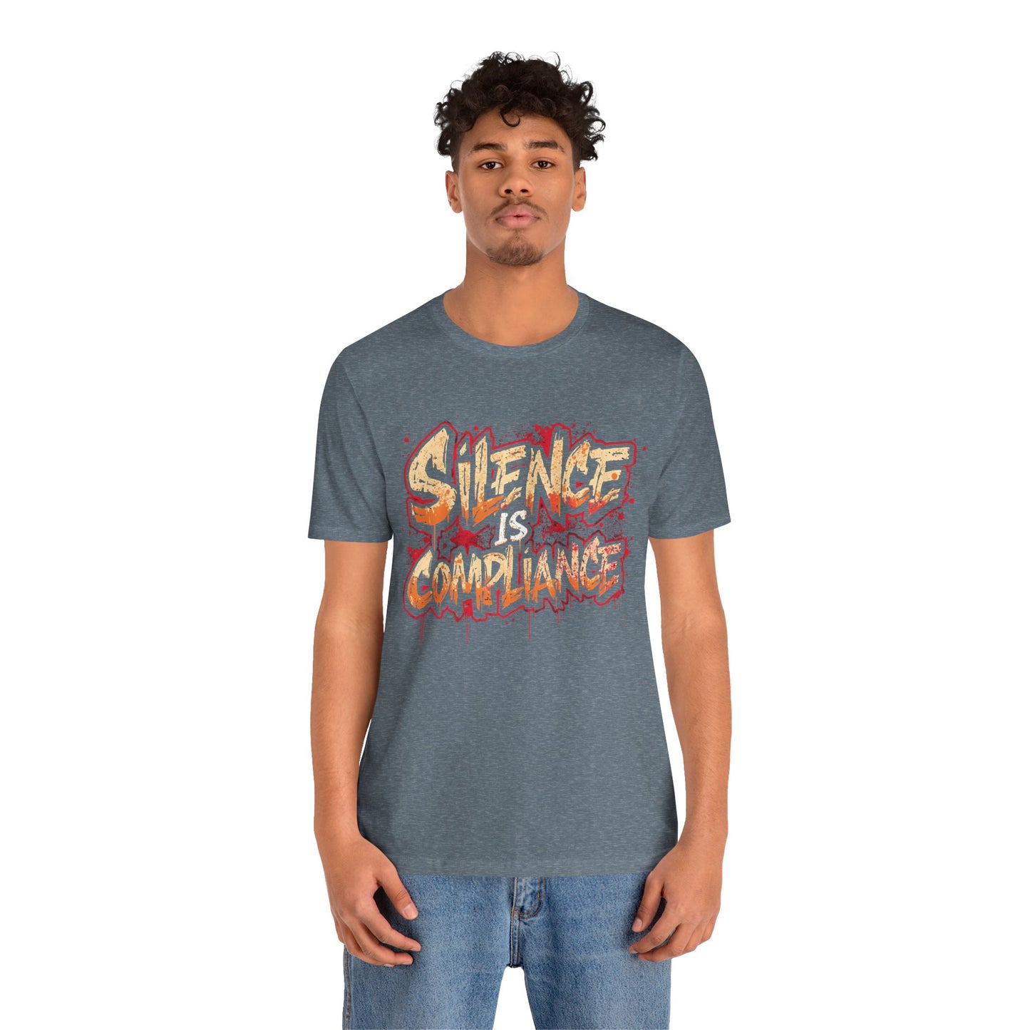 Silence Is Compliance T-Shirt | StatementWEAR Social Justice Tee, Unisex Activism Shirt, Protest Graphic Tee