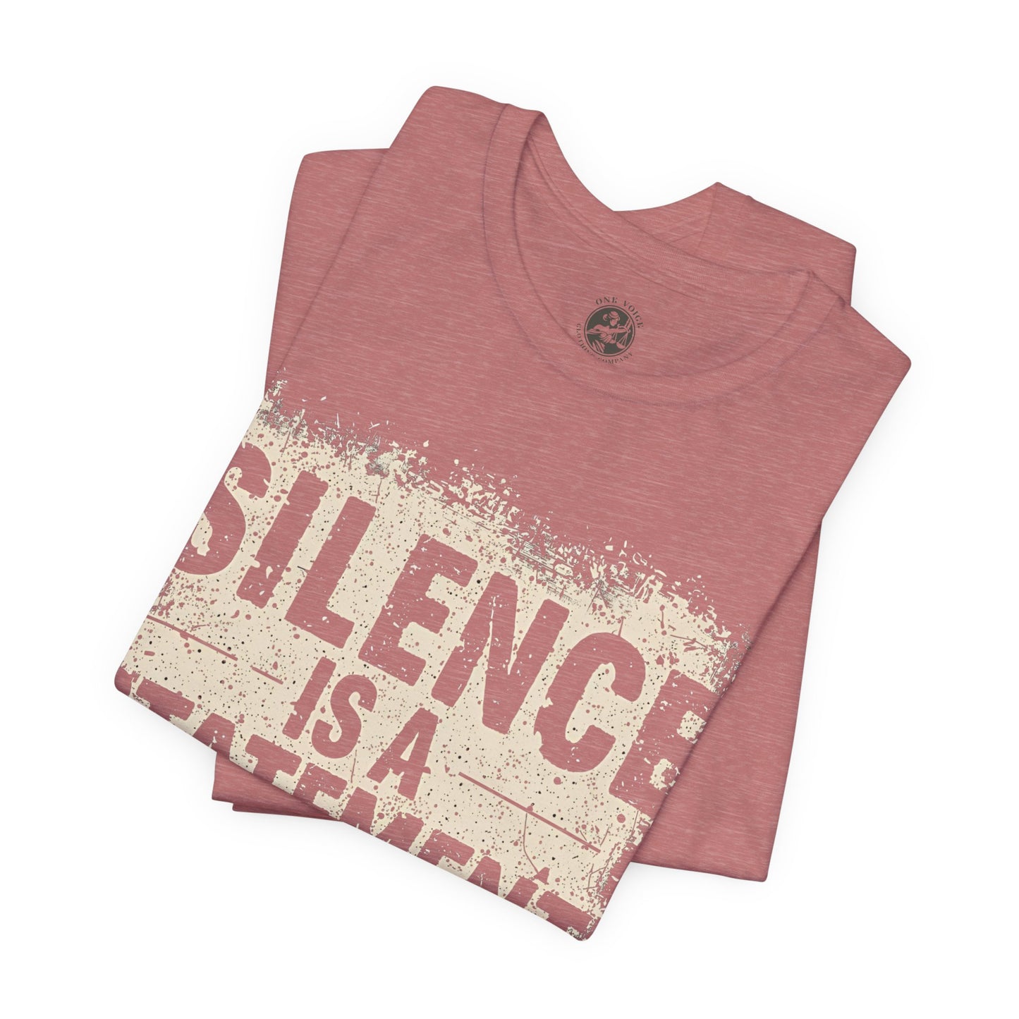 Silence is a Statement – Unisex Jersey Tee | Inspirational T-Shirt | Protest Shirt | Social Justice Apparel | Gift for Activists | Casual Wear