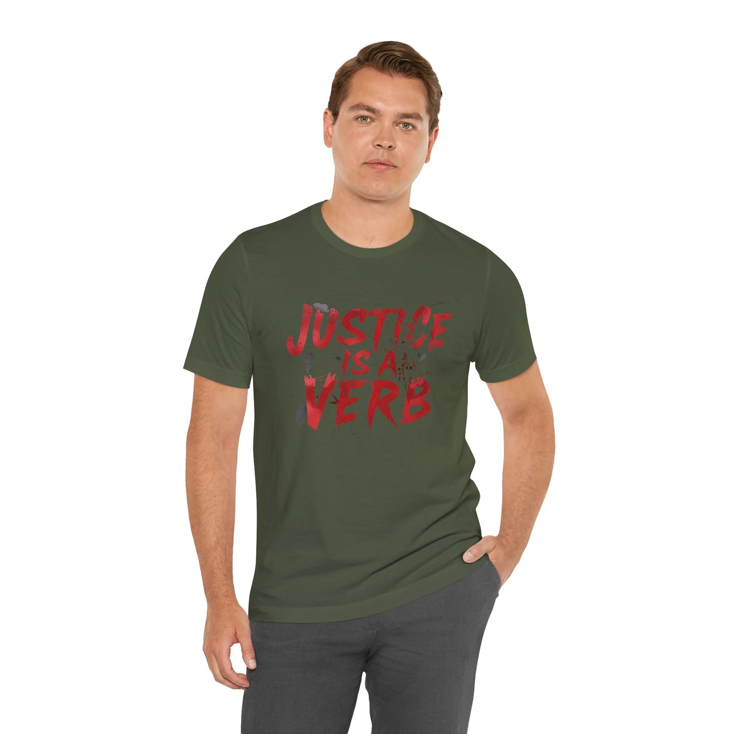 Justice Is a Verb T-Shirt | Unisex Short Sleeve Statement Tee, Activism Apparel, Equality Shirt, Social Justice Gift