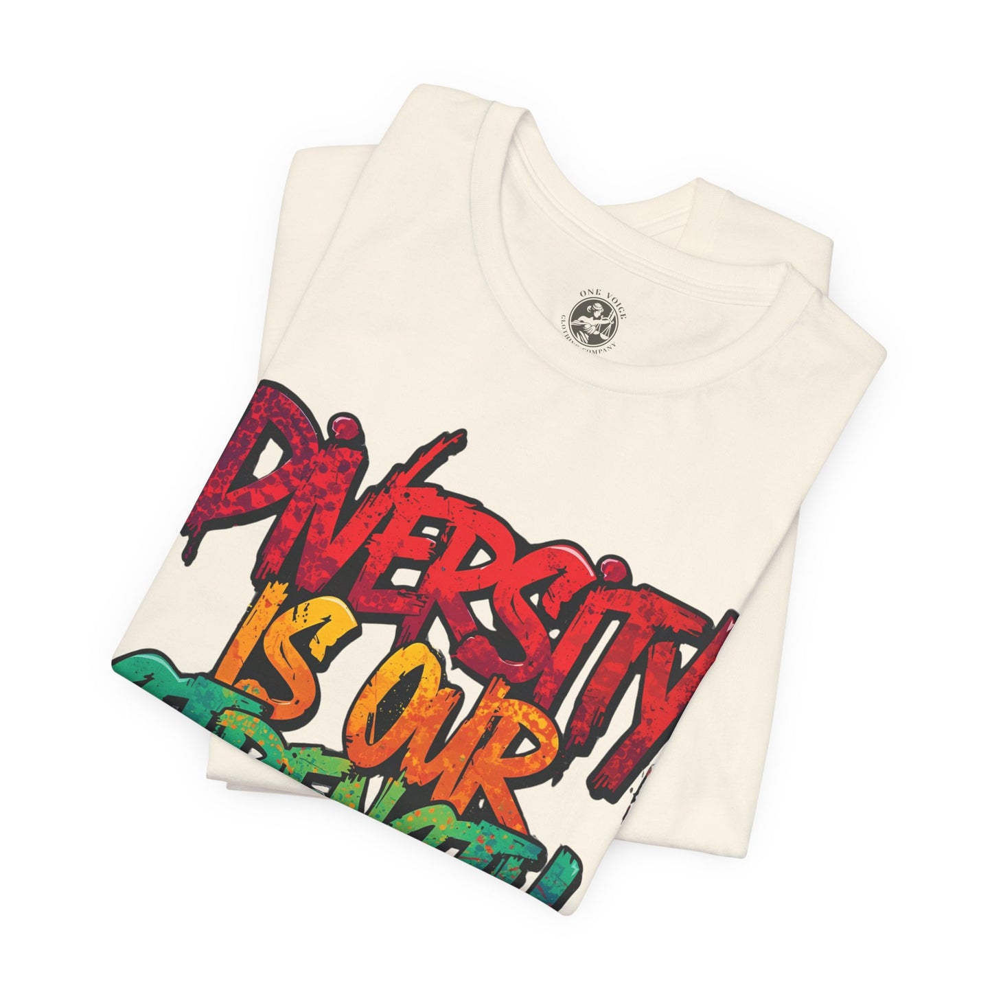 Diversity is Our Strength Tee – Unisex Jersey Short Sleeve T-Shirt | Inclusive Apparel | Social Justice Shirt | Gift for Activists | Colorful Equality Wear