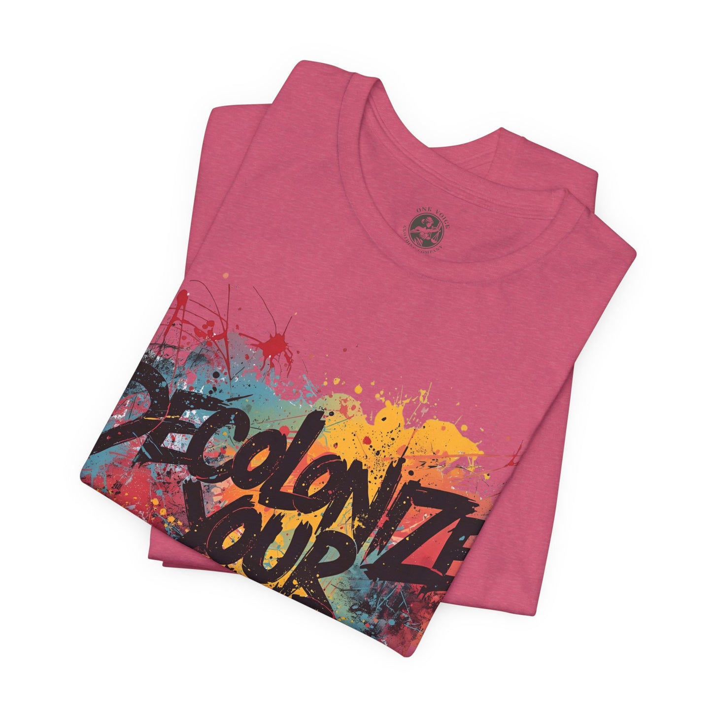 Decolonize Your Mind T-Shirt | StatementWEAR Empowerment Tee, Unisex Social Justice Shirt, Activism Graphic Tee