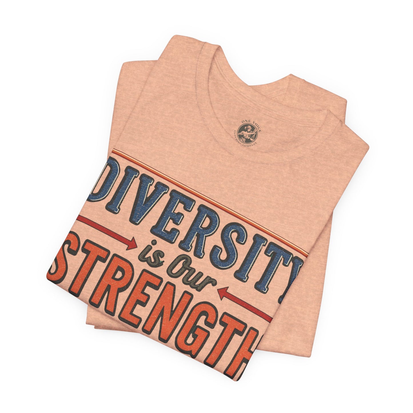 Diversity is Our Strength – Unisex T-Shirt | Equality Message Short Sleeve Tee | Pride Event Shirt | Casual Wear | Gifts for Friends & Allies