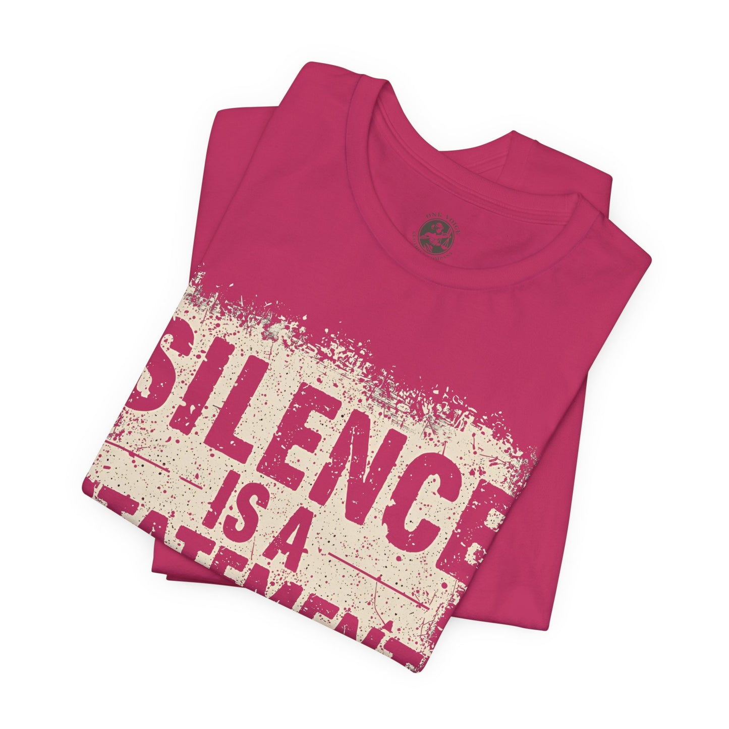 Silence is a Statement – Unisex Jersey Tee | Inspirational T-Shirt | Protest Shirt | Social Justice Apparel | Gift for Activists | Casual Wear