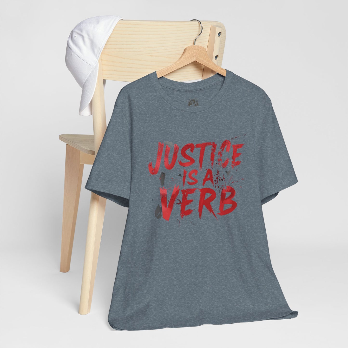 Justice Is a Verb T-Shirt | Unisex Short Sleeve Statement Tee, Activism Apparel, Equality Shirt, Social Justice Gift