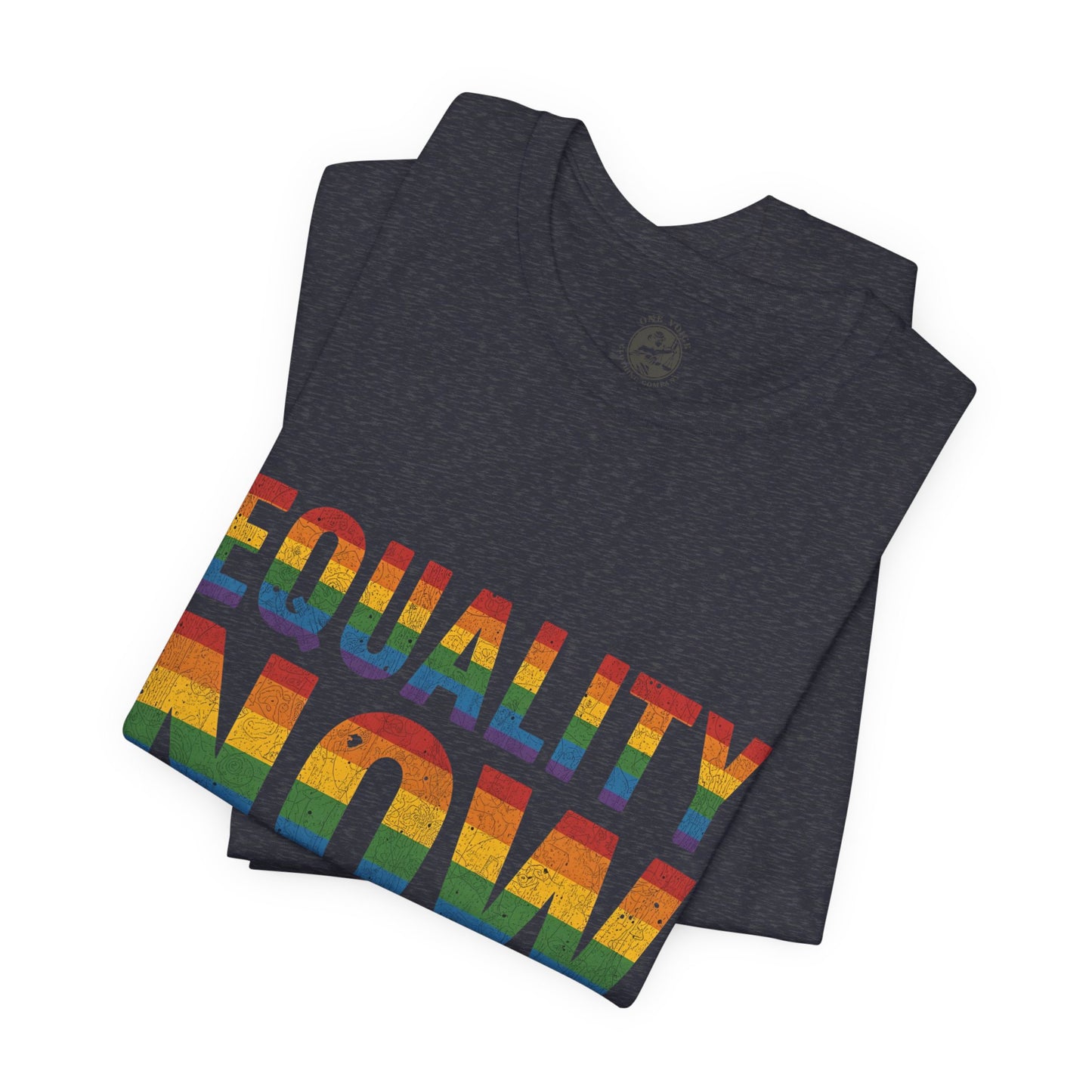 Equality Now – Unisex Jersey Tee | Pride T-Shirt | LGBTQ+ Apparel | Equality Statement Shirt | Comfortable Casual Wear | Gift for Activists