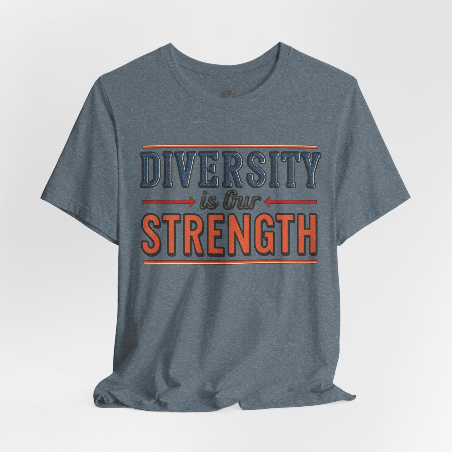 Diversity is Our Strength – Unisex T-Shirt | Equality Message Short Sleeve Tee | Pride Event Shirt | Casual Wear | Gifts for Friends & Allies