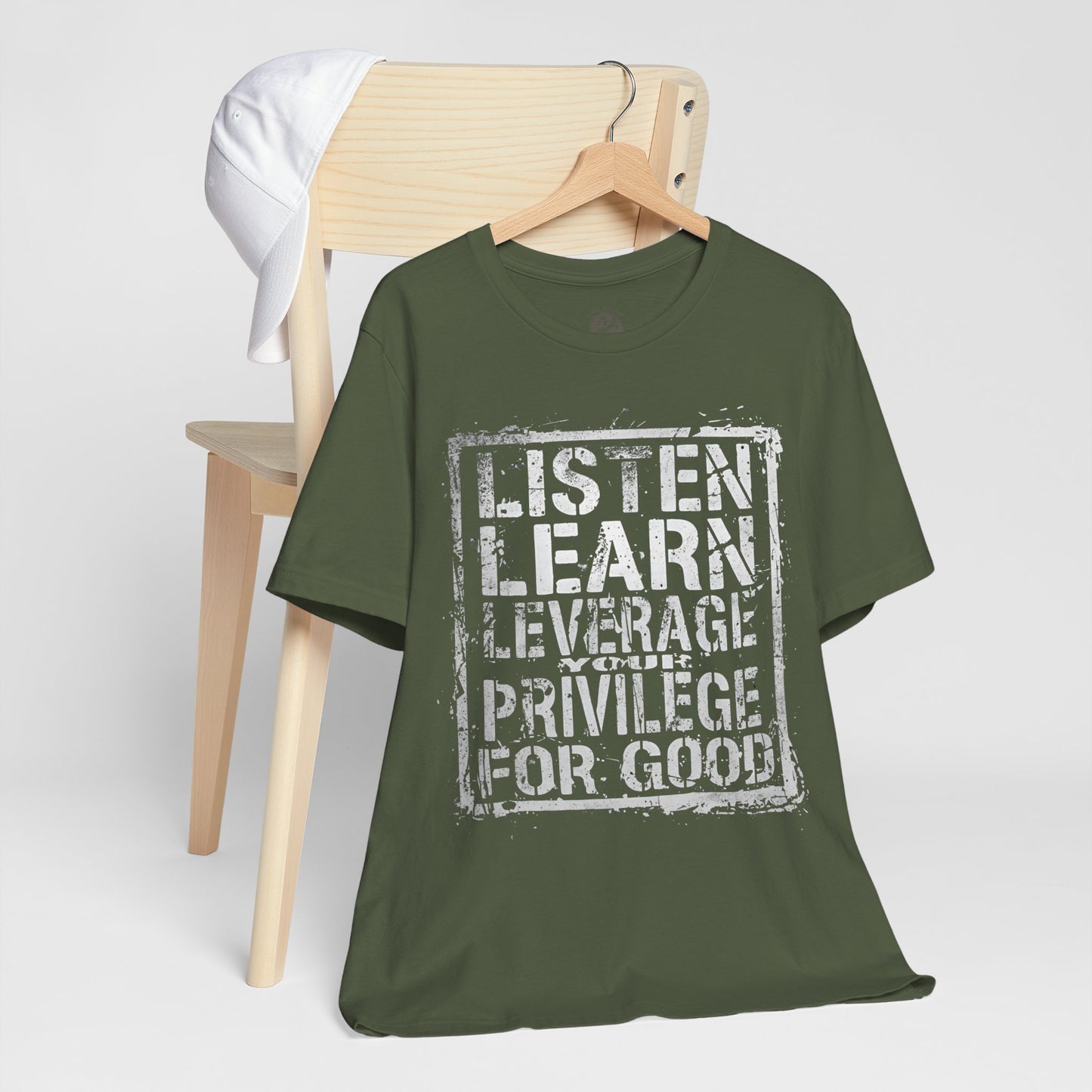 Listen, Learn Leverage Your Privilege for Good – Unisex Jersey Short Sleeve Shirt | Activism T-Shirt | Social Justice Apparel | Casual Wear | Gift for Advocates
