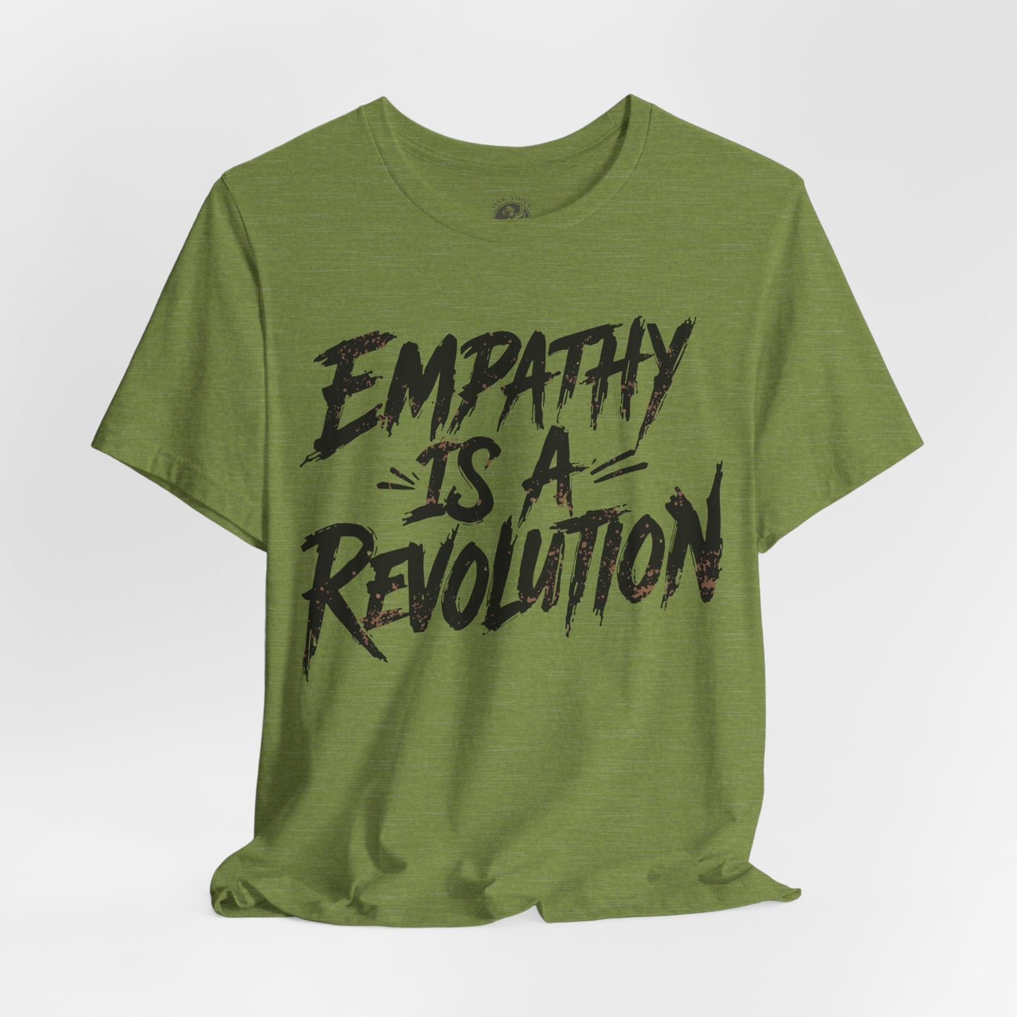 Empathy Is a Revolution T-Shirt | Unisex Short Sleeve Tee for Activism, Comfortable Casual Wear, Gift for Social Justice Enthusiasts