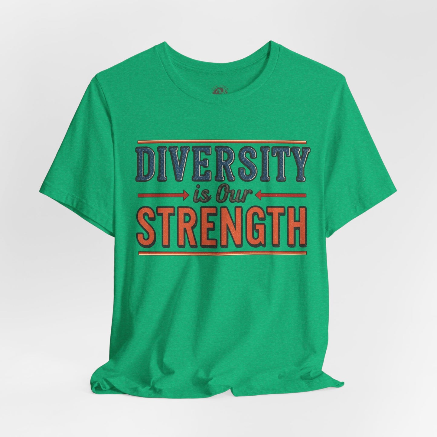 Diversity is Our Strength – Unisex T-Shirt | Equality Message Short Sleeve Tee | Pride Event Shirt | Casual Wear | Gifts for Friends & Allies