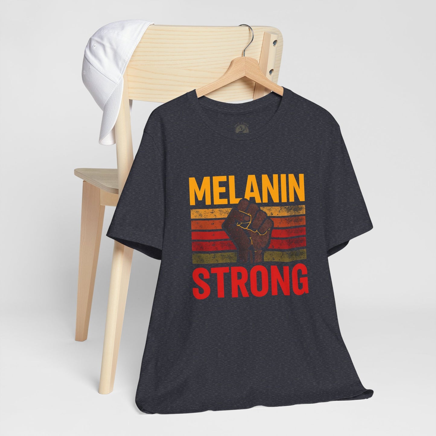 Melanin Strong – Unisex Tee | Empowerment Shirt | Black History Month Gift | Social Justice Apparel | Comfortable Casual Wear | Statement Tee