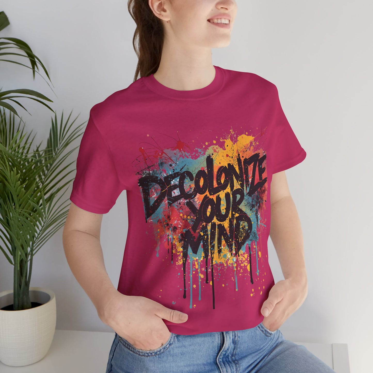 Decolonize Your Mind T-Shirt | StatementWEAR Empowerment Tee, Unisex Social Justice Shirt, Activism Graphic Tee