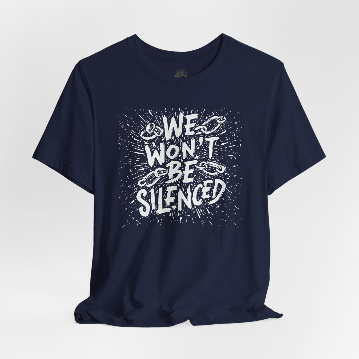We Won’t Be Silenced Tee – Unisex StatementWEAR Graphic Shirt for Activists, Protest Apparel, Social Justice Gift, Political Statement T-Shirt