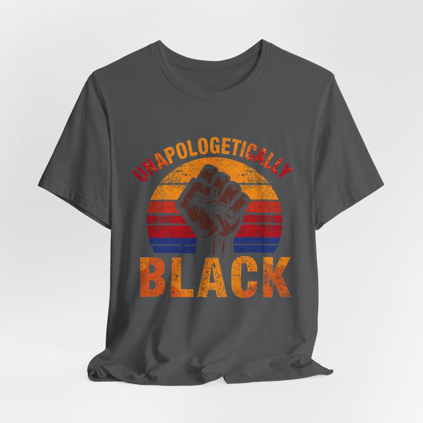 Unapologetically Black – Unisex Jersey Short Sleeve Tee | Racial Justice Shirt | Activism Apparel | Empowerment T-Shirt | Gift for Activists