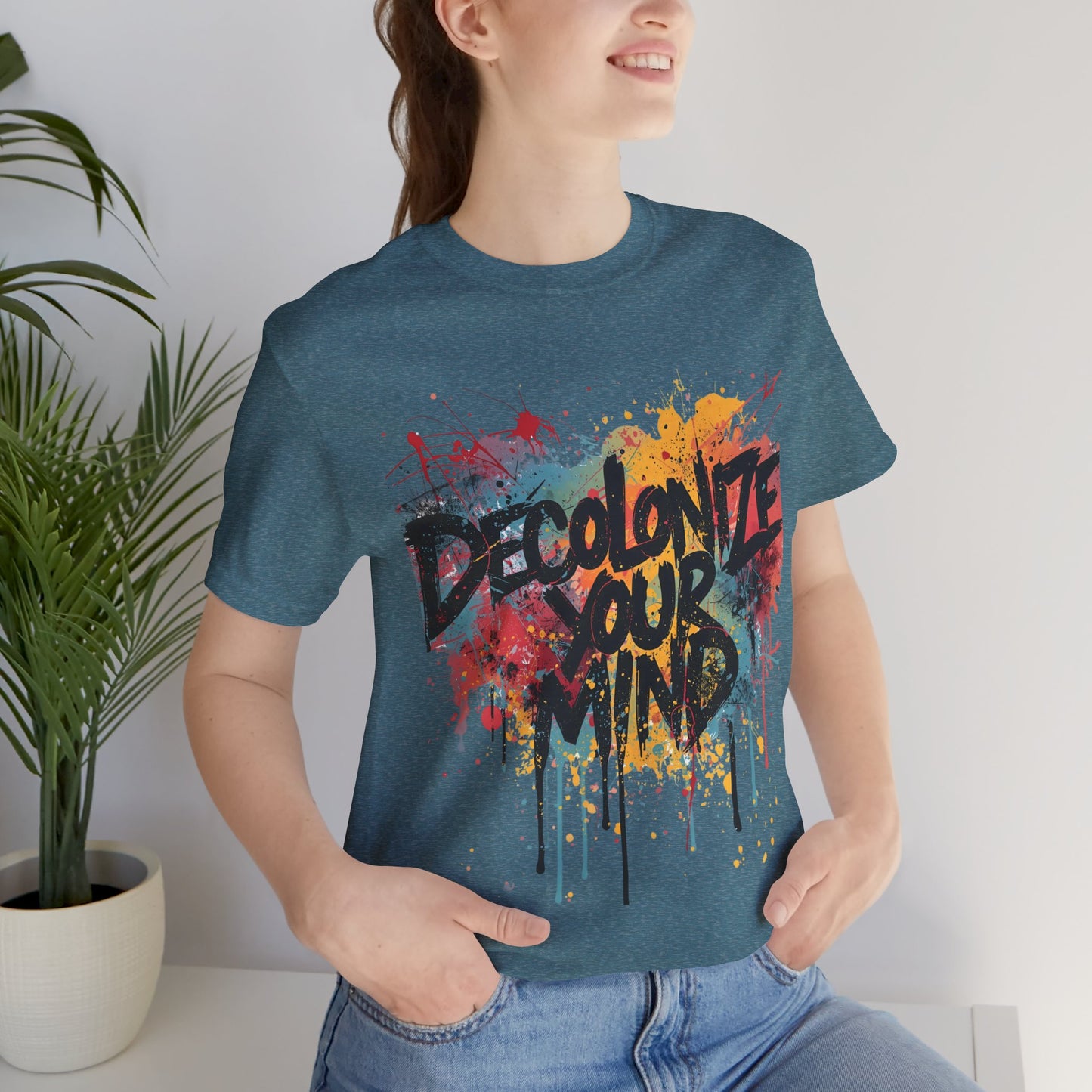 Decolonize Your Mind T-Shirt | StatementWEAR Empowerment Tee, Unisex Social Justice Shirt, Activism Graphic Tee