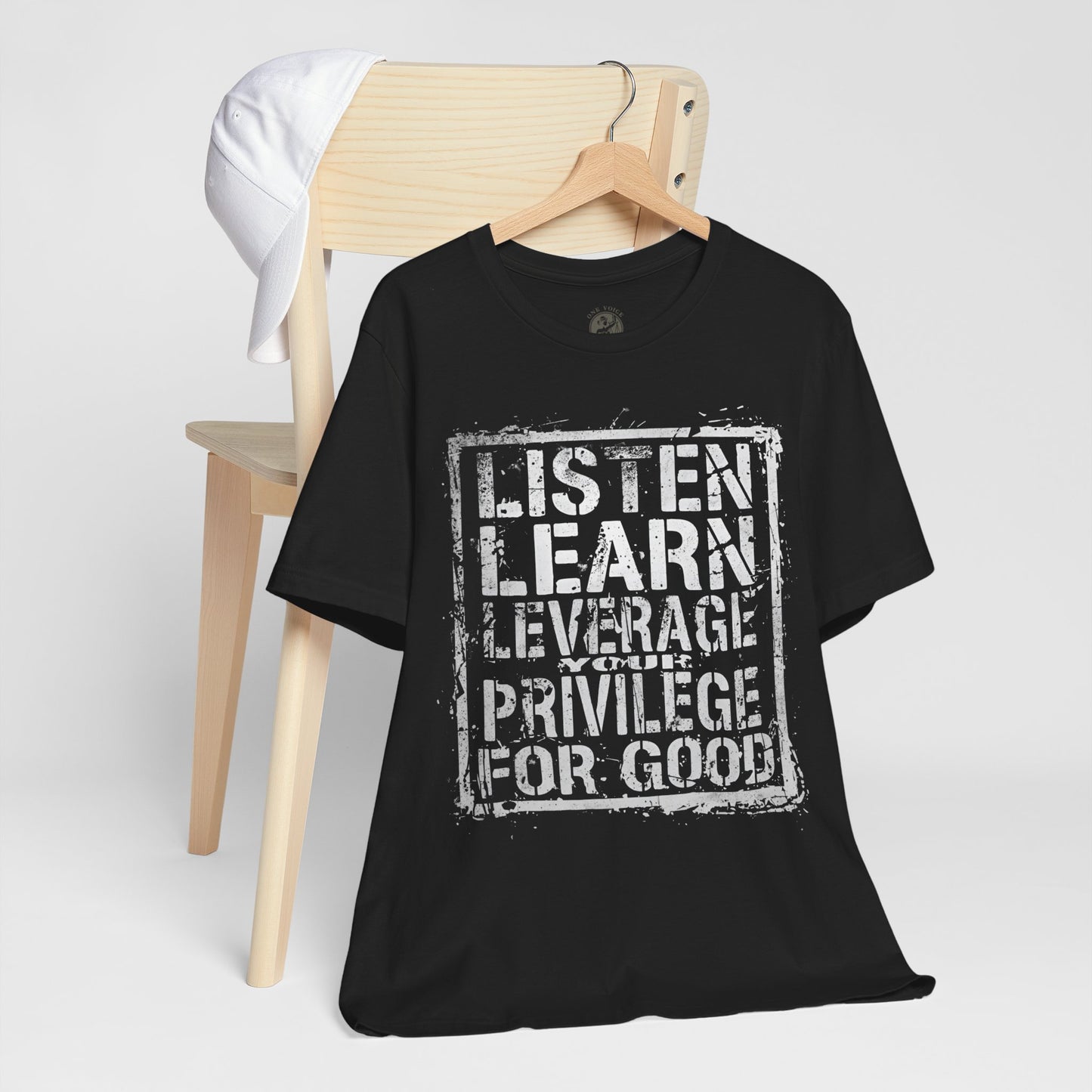 Listen, Learn Leverage Your Privilege for Good – Unisex Jersey Short Sleeve Shirt | Activism T-Shirt | Social Justice Apparel | Casual Wear | Gift for Advocates