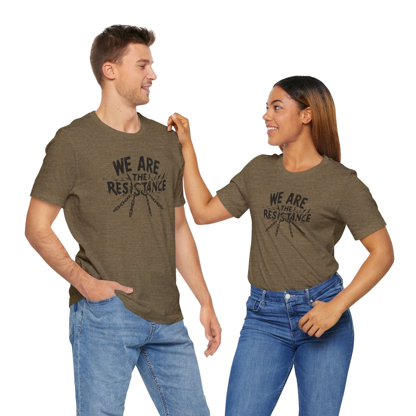 We Are the Resistance Tee – Unisex StatementWEAR Shirt for Activists, Protest Apparel, Social Justice Gift, Empowering Graphic T-Shirt