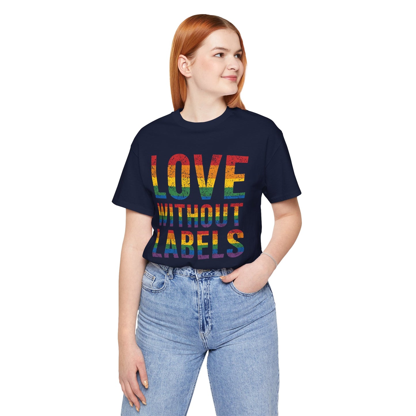 Love Without Labels – Unisex Tee | Celebrate Pride | LGBTQ+ Support Shirt | Casual Wear | Gift for Friends | PrideWEAR Collection