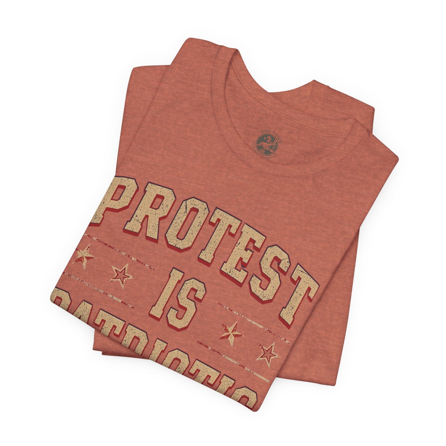 Protest is Patriotic – Unisex T-Shirt | Statement Shirt | Social Justice Apparel | Freedom Clothing | Gift for Activists