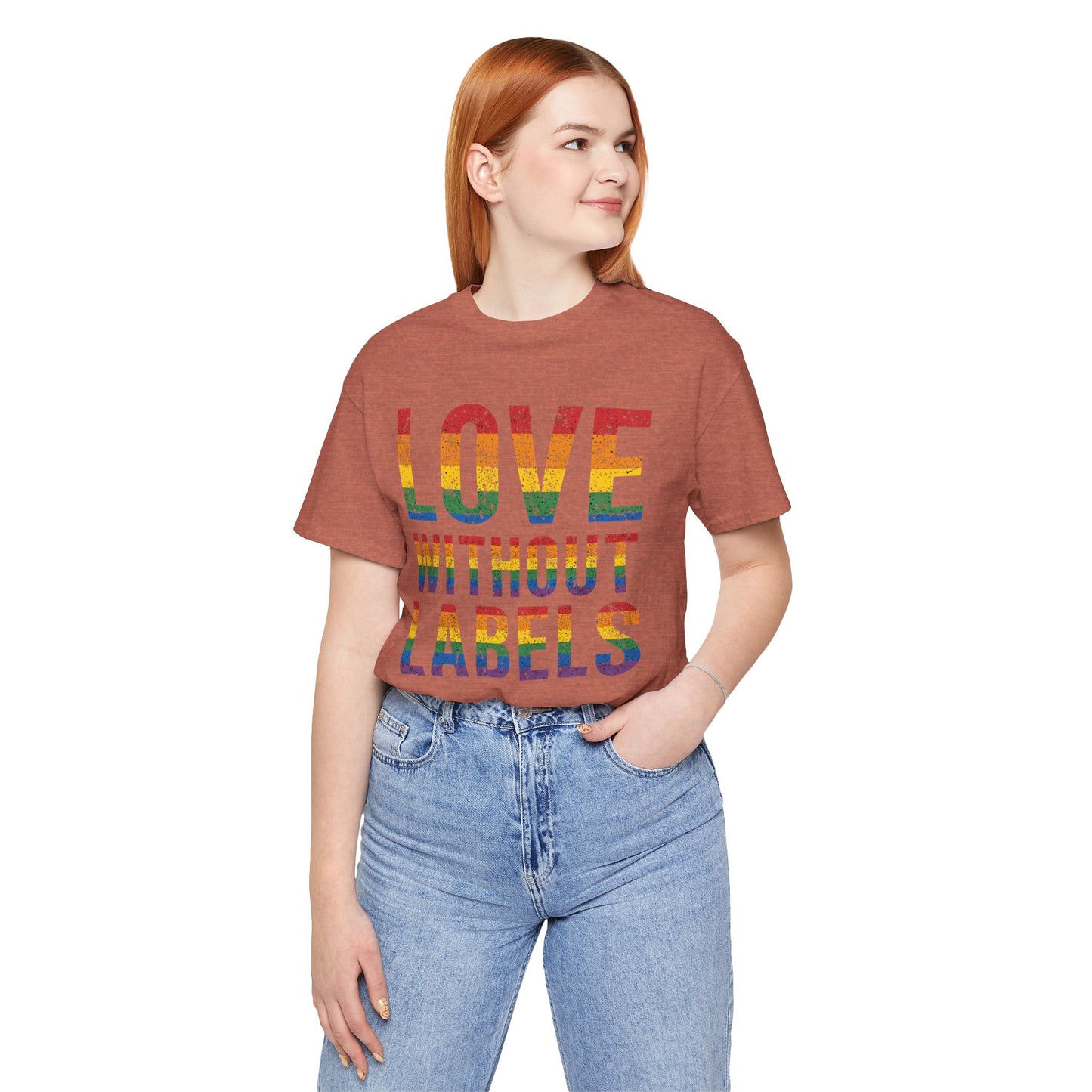 Love Without Labels – Unisex Tee | Celebrate Pride | LGBTQ+ Support Shirt | Casual Wear | Gift for Friends | PrideWEAR Collection