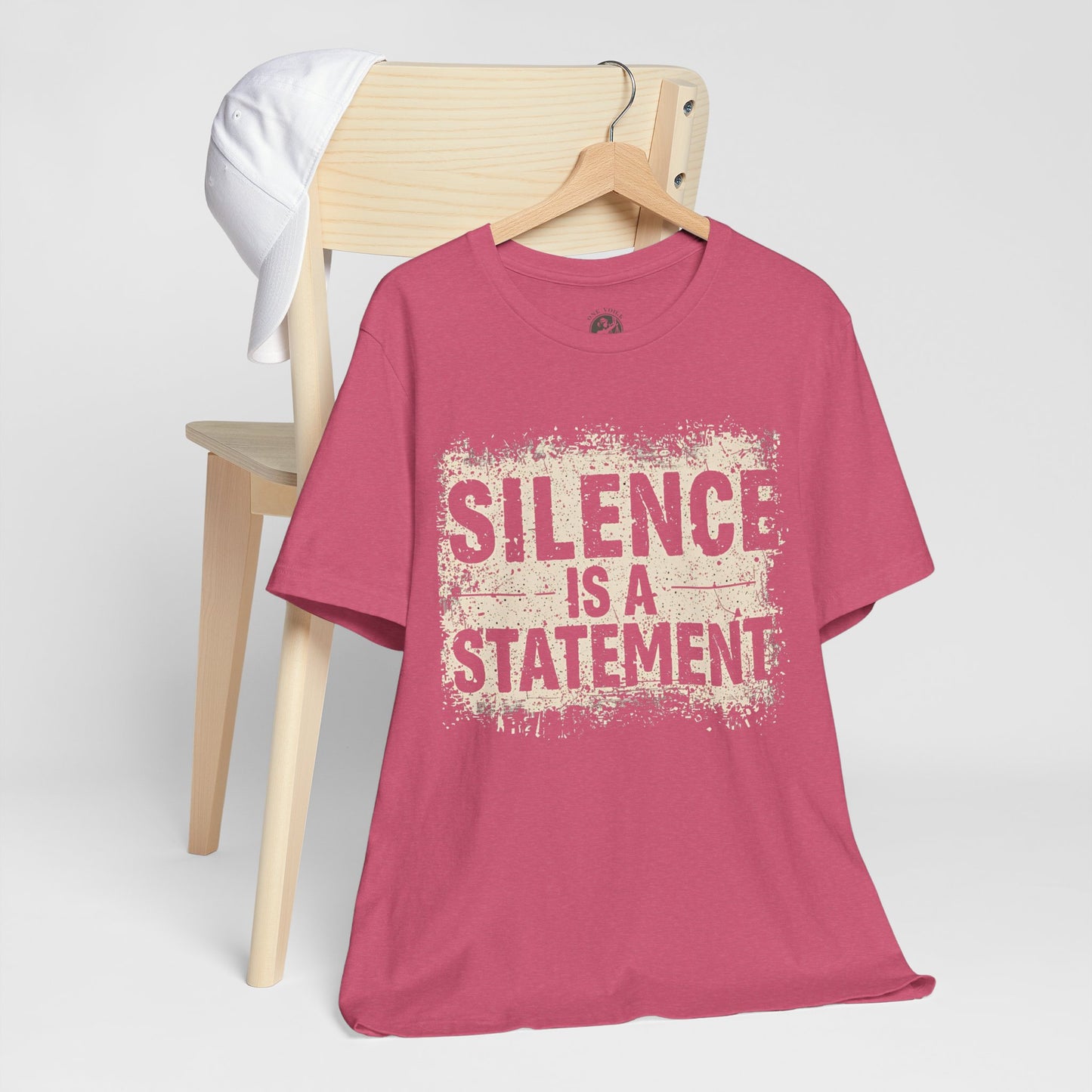 Silence is a Statement – Unisex Jersey Tee | Inspirational T-Shirt | Protest Shirt | Social Justice Apparel | Gift for Activists | Casual Wear