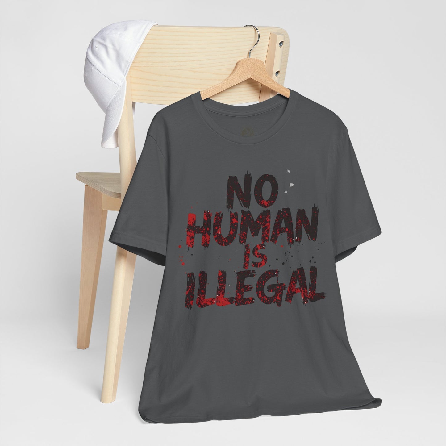 No Human Is Illegal Unisex Tee, Equality T-Shirt, Human Rights Shirt, Activism Apparel, Gift for Social Justice Advocate