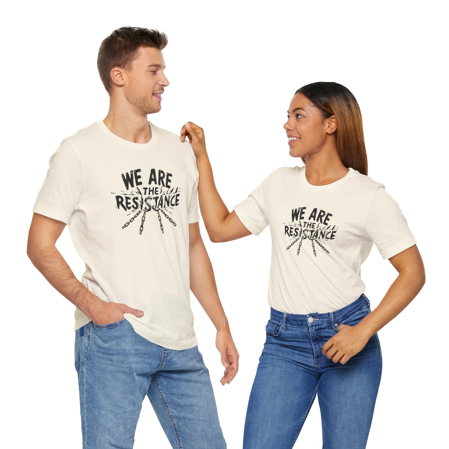 We Are the Resistance Tee – Unisex StatementWEAR Shirt for Activists, Protest Apparel, Social Justice Gift, Empowering Graphic T-Shirt