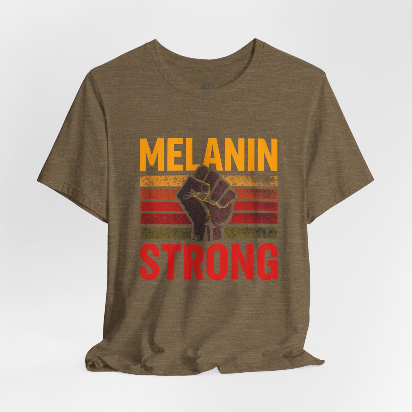 Melanin Strong – Unisex Tee | Empowerment Shirt | Black History Month Gift | Social Justice Apparel | Comfortable Casual Wear | Statement Tee