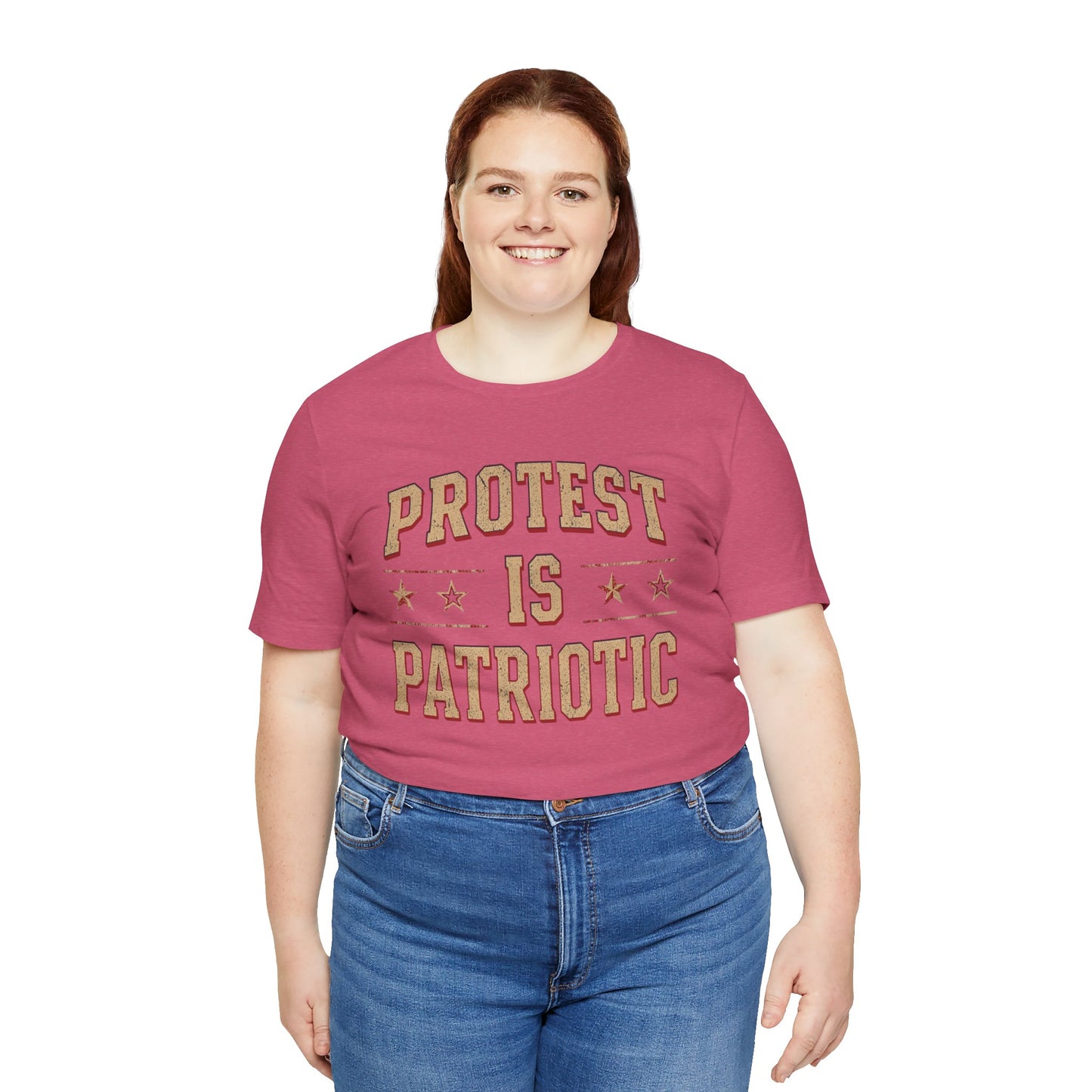 Protest is Patriotic – Unisex T-Shirt | Statement Shirt | Social Justice Apparel | Freedom Clothing | Gift for Activists