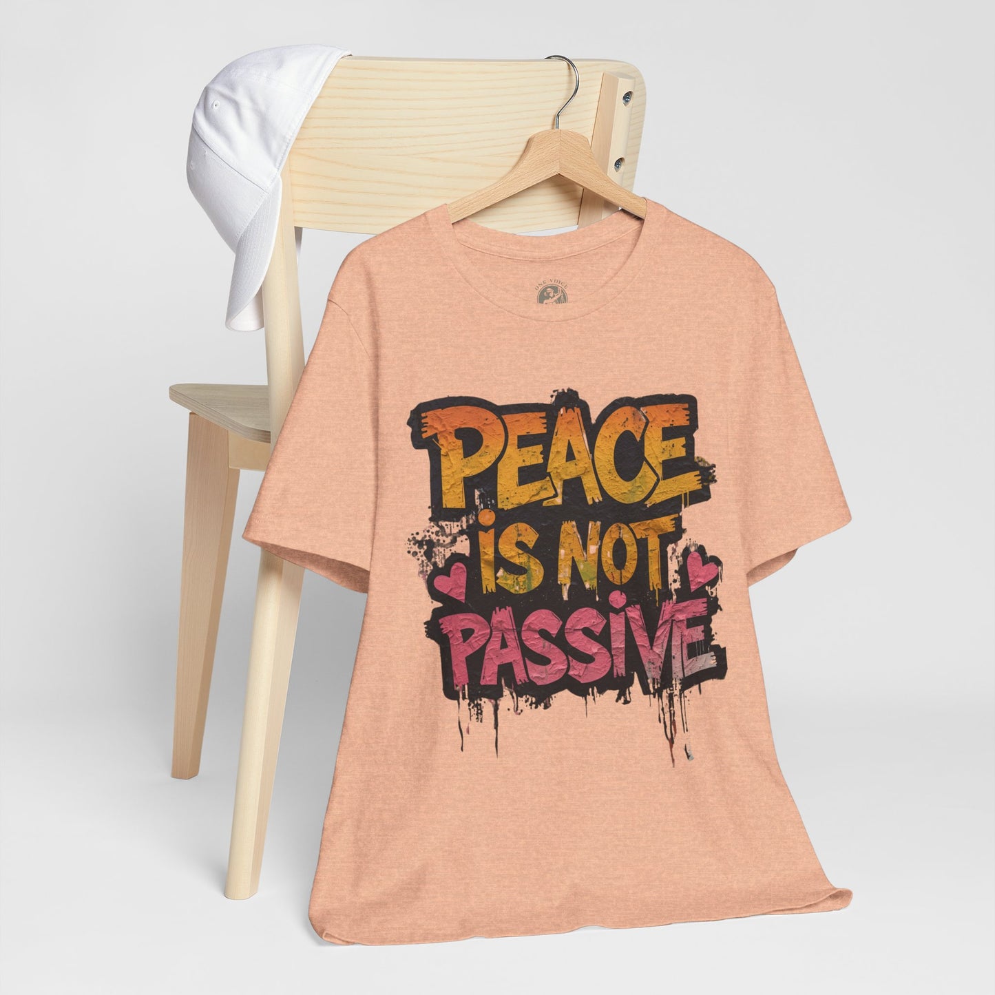 Peace is Not Passive Unisex T-Shirt - Statement Tee, Gift for Activists, Casual Wear, Everyday Style, Eco-Friendly Fashion