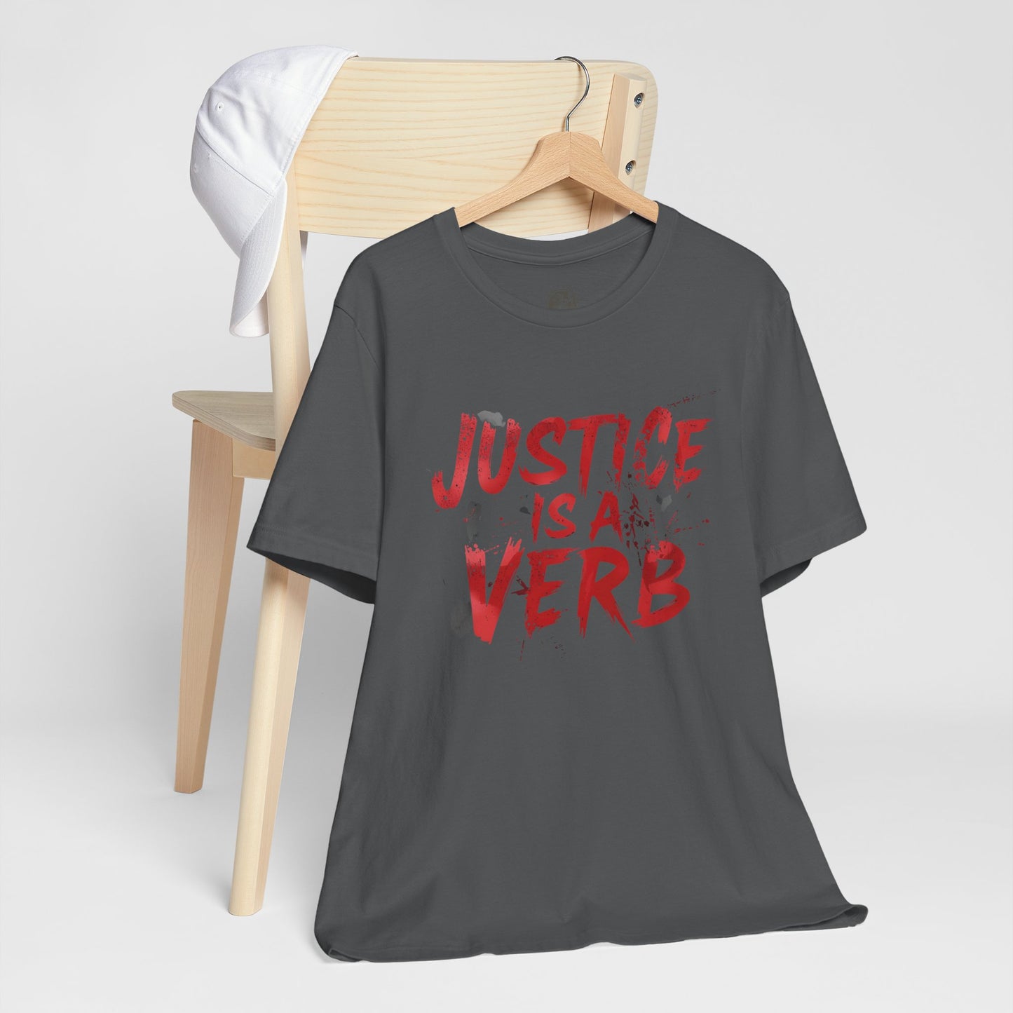 Justice Is a Verb T-Shirt | Unisex Short Sleeve Statement Tee, Activism Apparel, Equality Shirt, Social Justice Gift