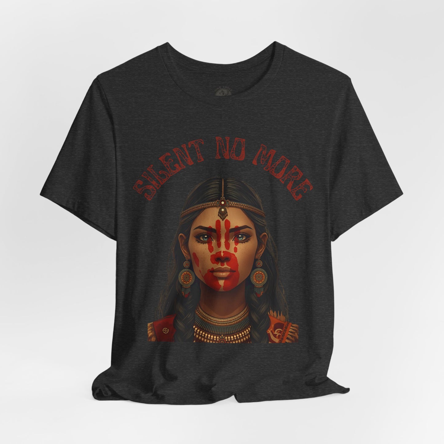 Silent No More Tee – Unisex MelaninWEAR Graphic Shirt Honoring Indigenous Women, Cultural Pride, and Empowered Voices